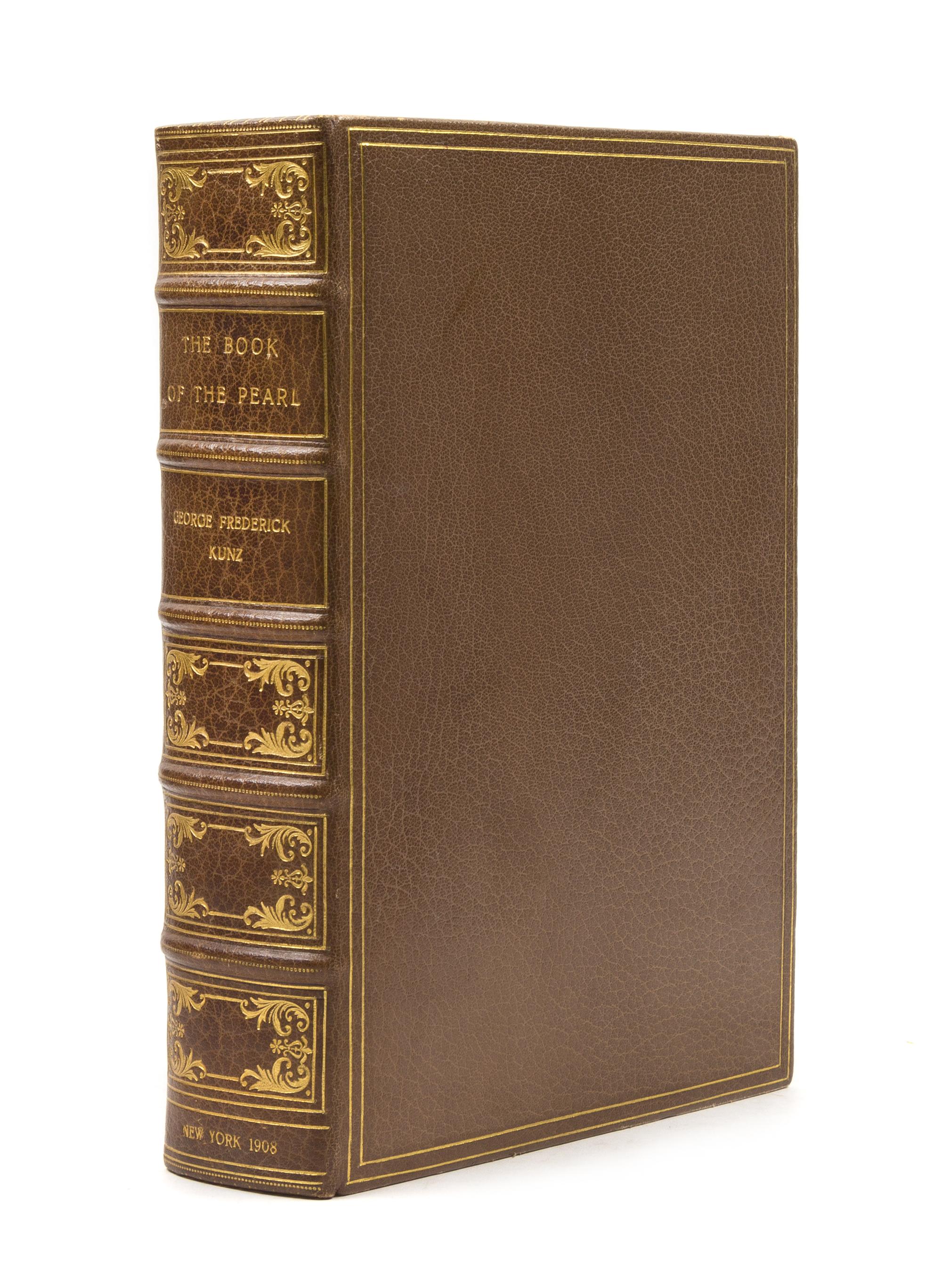 KUNZ, George Frederick (1858-1932). The Book of the Pearl . New York: The Century Co., 1908.