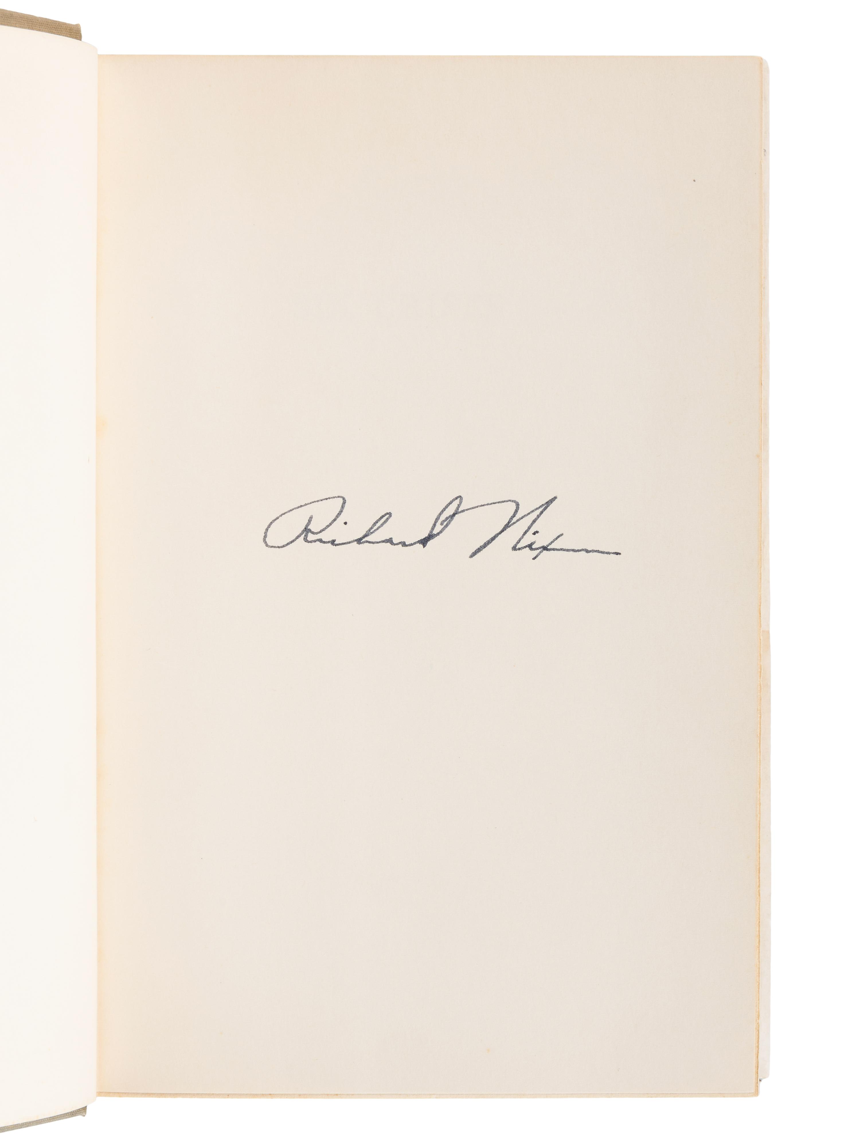 NIXON, Richard Milhous (1913-1994). A group of 4 works by or about Nixon, ALL FIRST EDITION, MOST SIGNED, comprising: