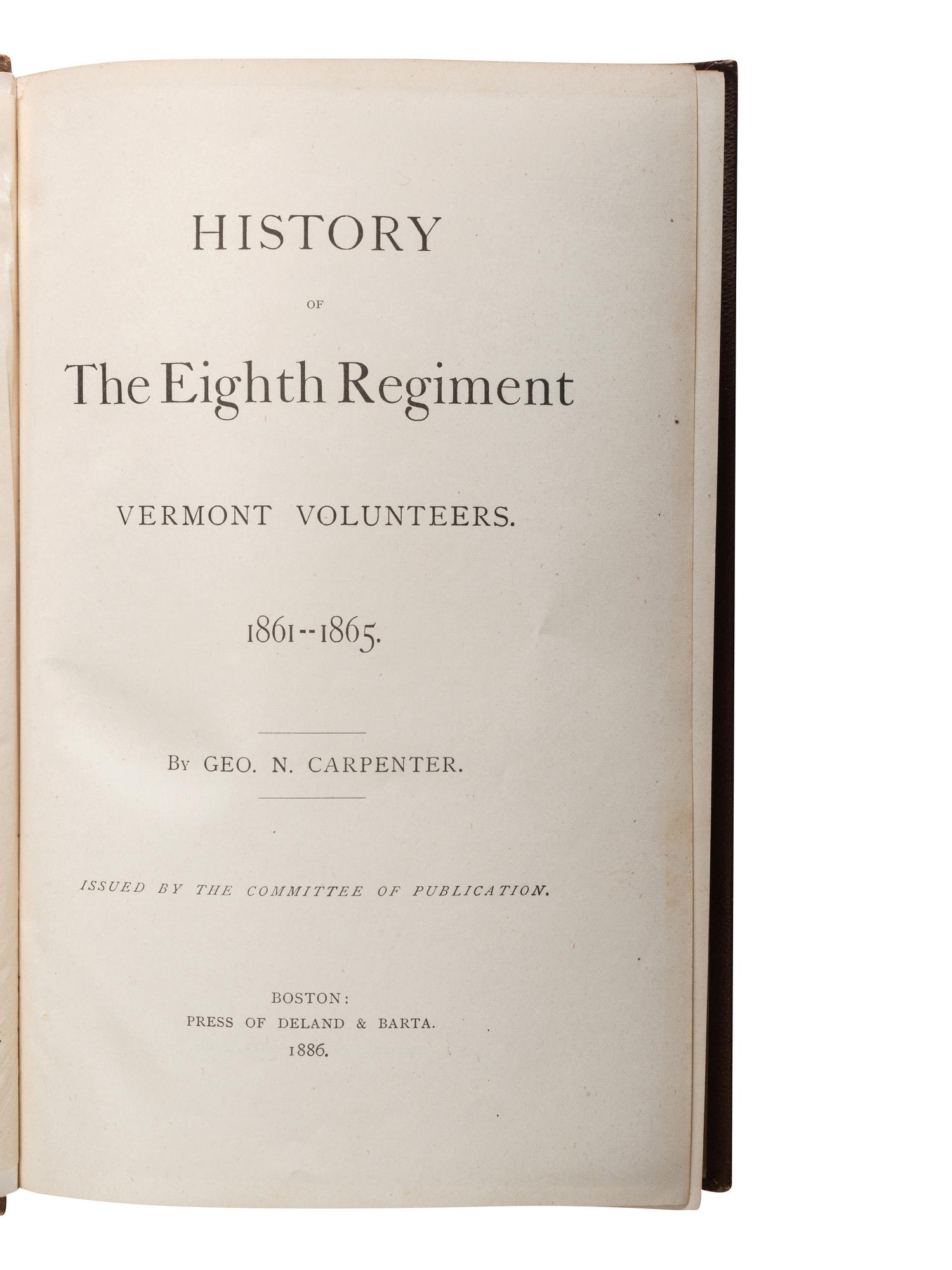 [CIVIL WAR - VERMONT]. A group of histories and regimental histories about Vermont in the Civil War, comprising: