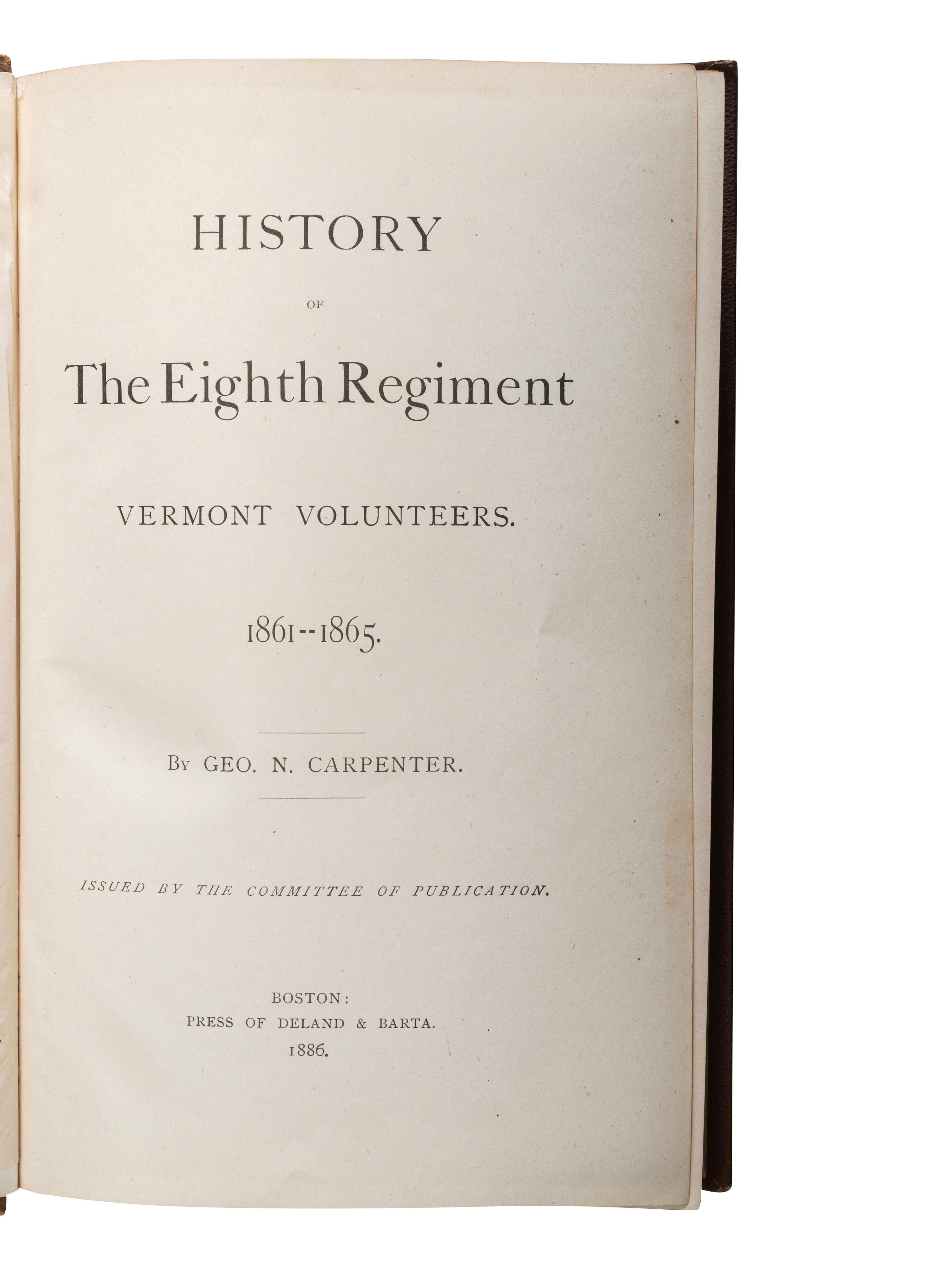[CIVIL WAR - VERMONT]. A group of histories and regimental histories about Vermont in the Civil War, comprising: