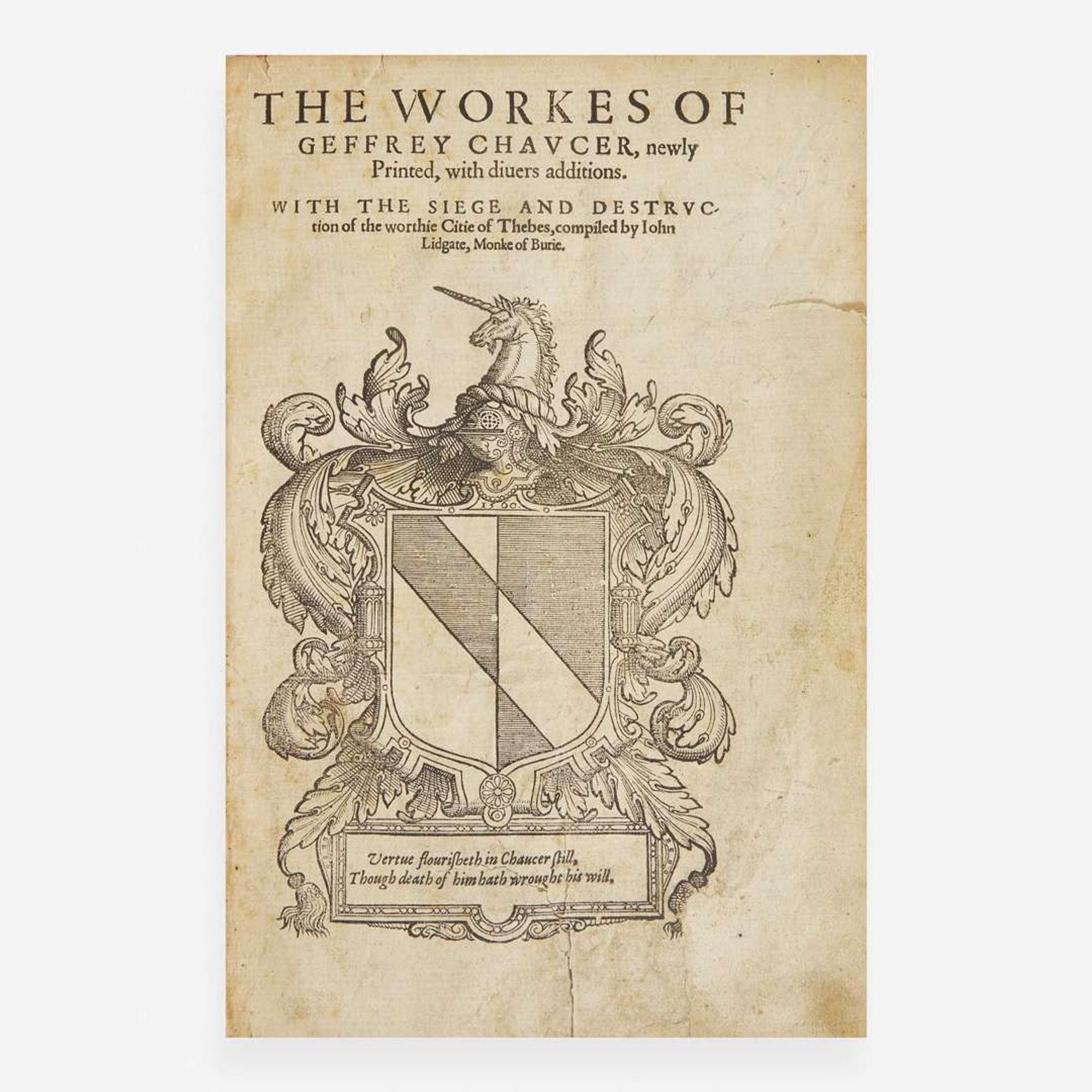[Literature] Chaucer, Geoffrey (The Workes of our Ancient and Learned English Poet, Geffrey Chaucer, newly Printed.)