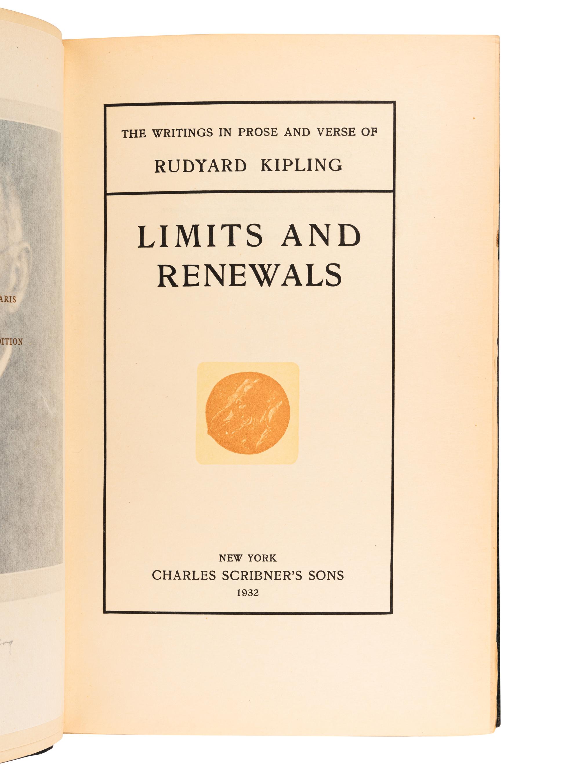 KIPLING, Rudyard (1865-1936). Limits and Renewals. New York: Charles Scribner's Sons,1932.
