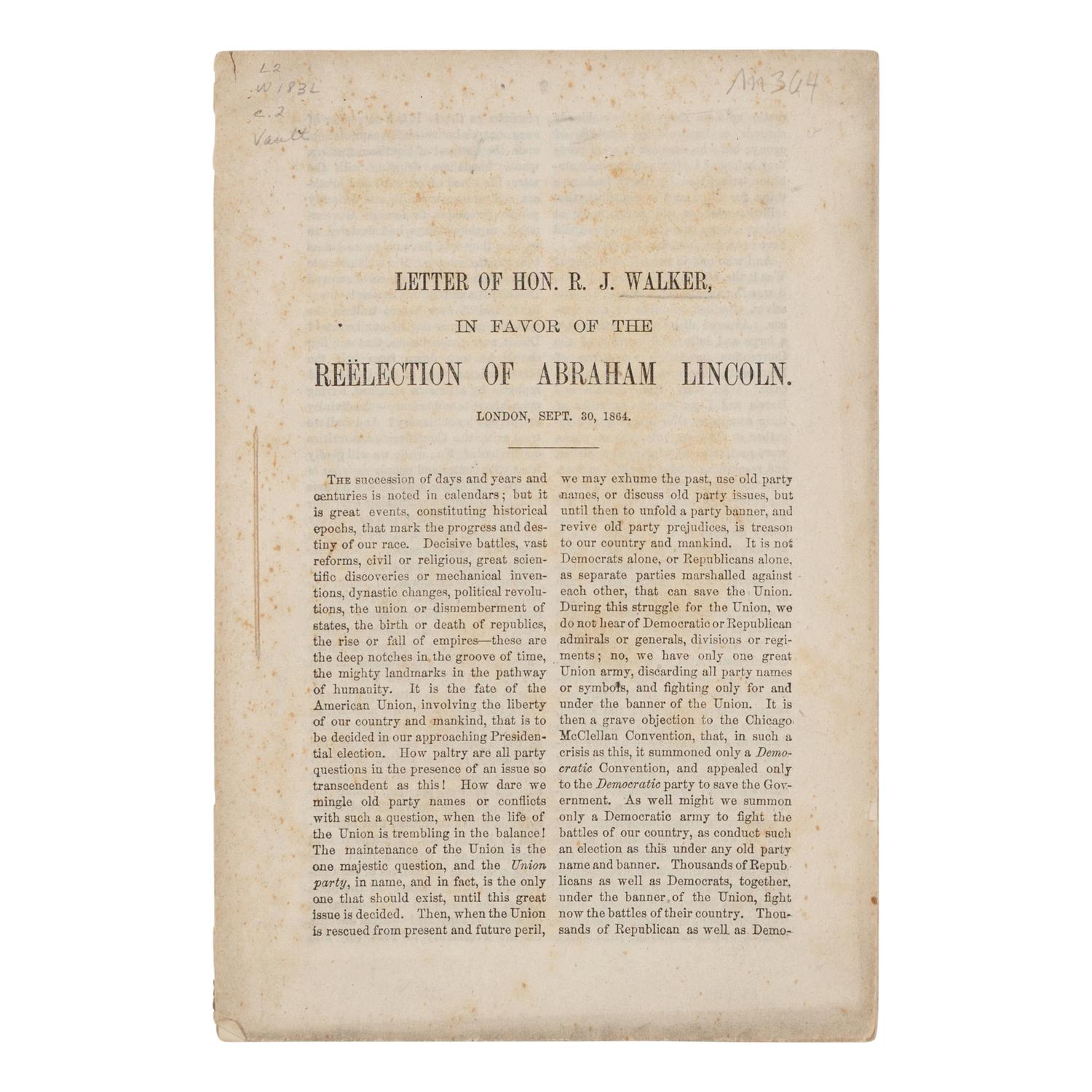 [PRO & ANTI-LINCOLN CAMPAIGN]. A group of 10 pamphlets, comprising: