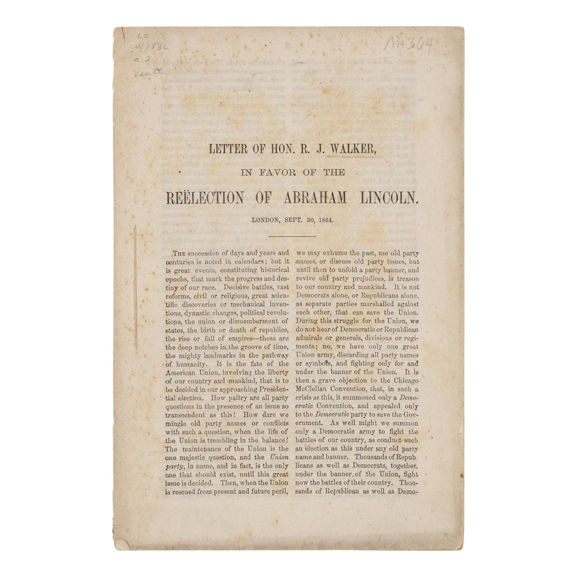 [PRO & ANTI-LINCOLN CAMPAIGN]. A group of 10 pamphlets, comprising: