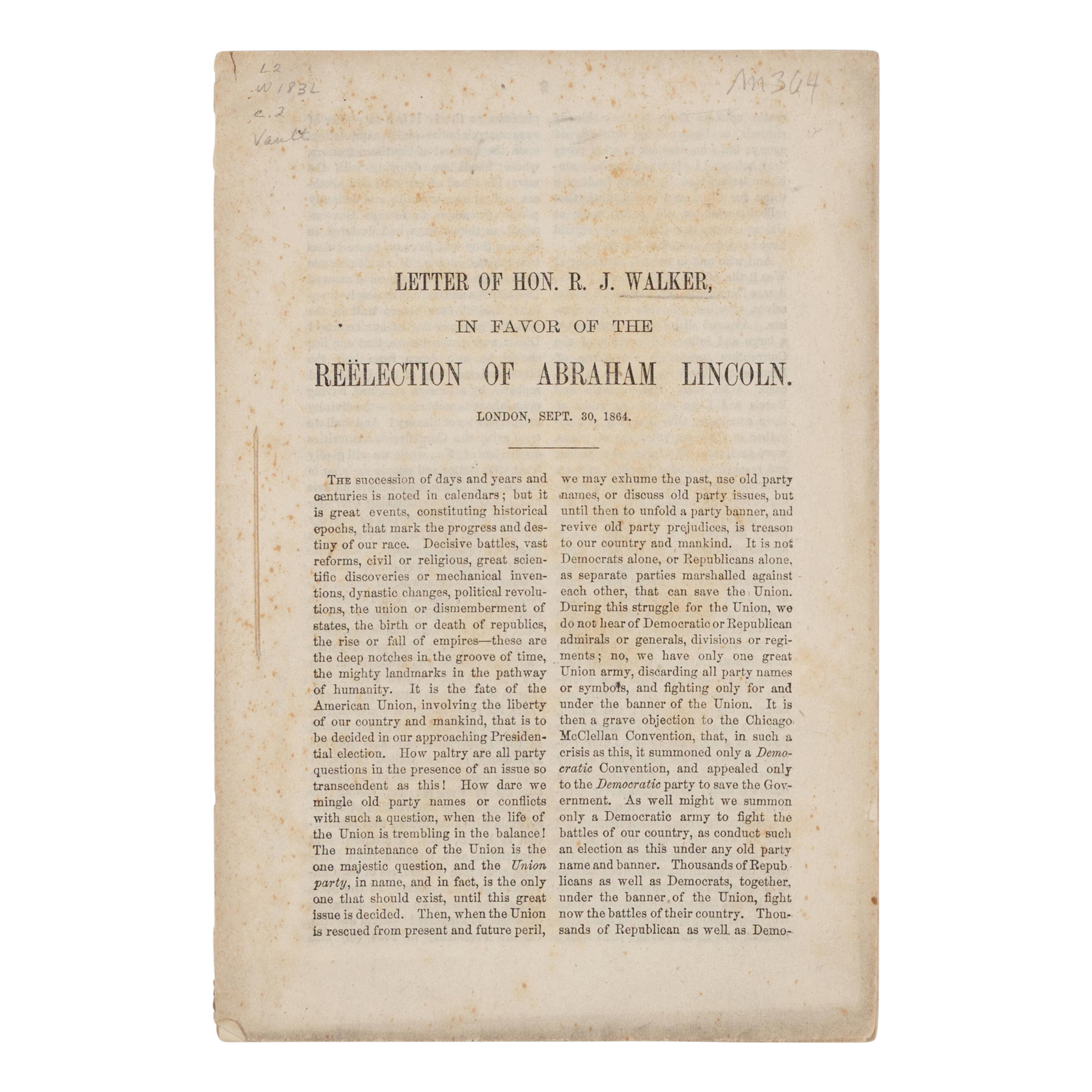 [PRO & ANTI-LINCOLN CAMPAIGN]. A group of 10 pamphlets, comprising: