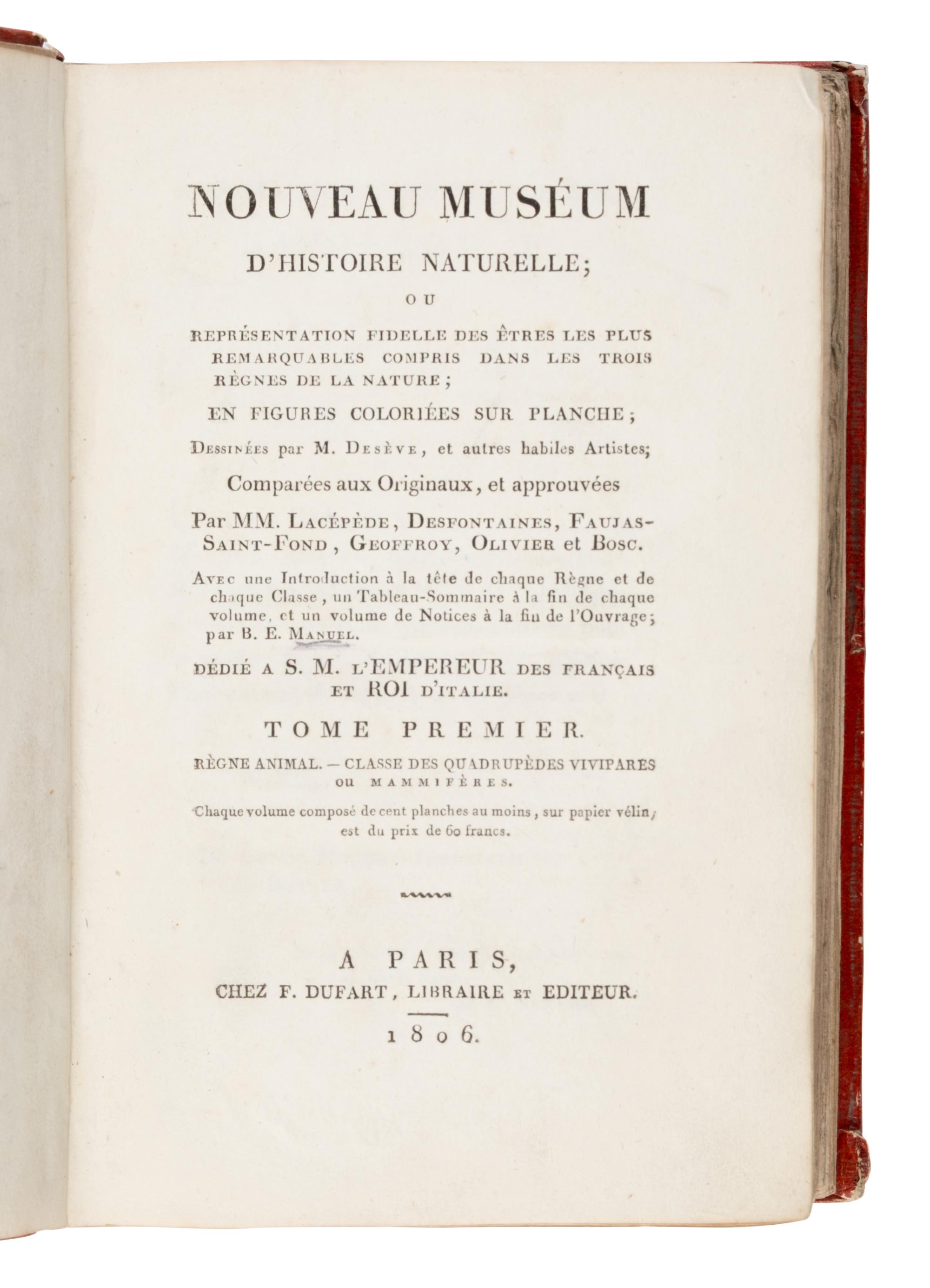 [Natural History]. Manuel, Blaise Etienne. -- Sève, Jacques Eustache de (d. 1829), illustrator. Nouveau Muséum d'Histoire Naturelle... Dessinées par M. Desève, et autres habiles Artistes... Tome Premier . Paris: Chez F. Dufart, 1806.