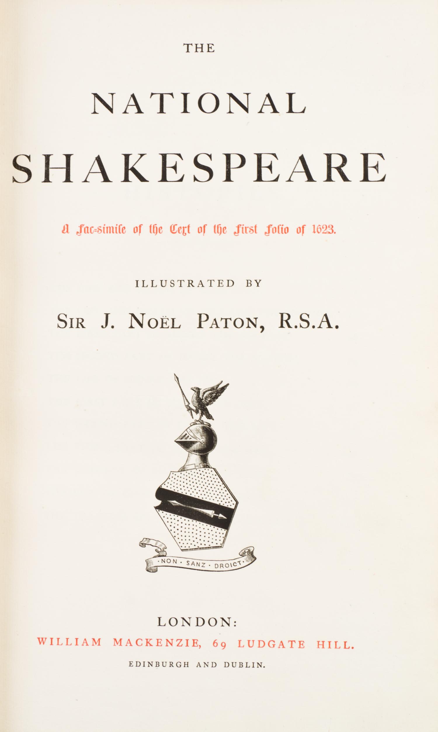 SHAKESPEARE, WILLIAM. The National Shakespeare. A Facsimile of the Text of the First Folio of 1623. London, [c. 1888] 3 vols.