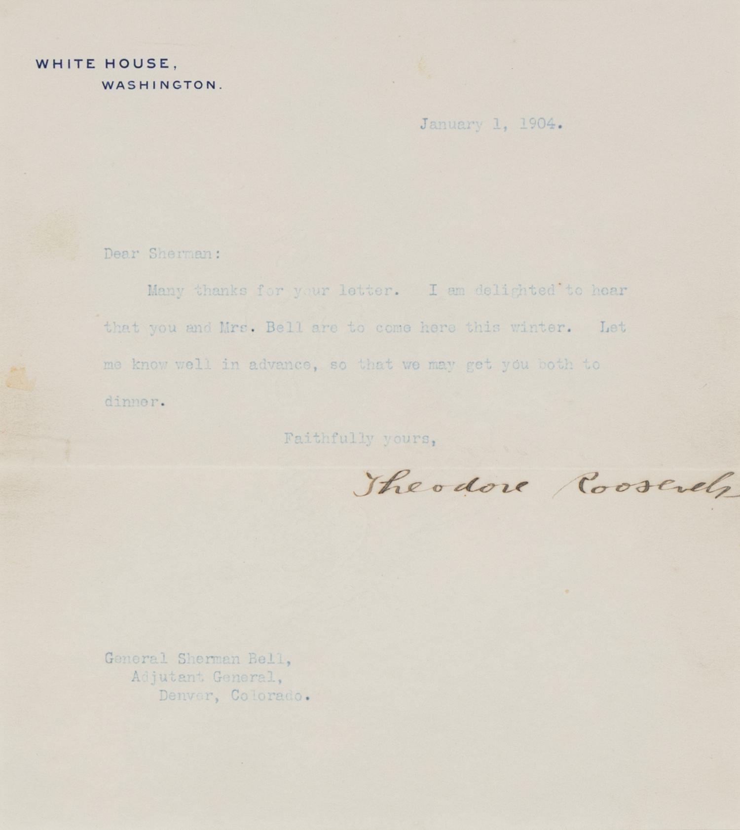 ROOSEVELT, Theodore (1858-1919). Typed letter signed ("Theodore Roosevelt") to General Sherman Bell, Washington, D.C., 1 January 1904.