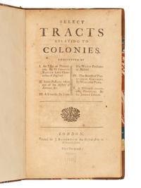 [GEORGIA] -- [OGLETHORPE, James Edward (1696-1785), editor?]. Select Tracts Relating to Colonies. London: J. Roberts, [ca 1732].