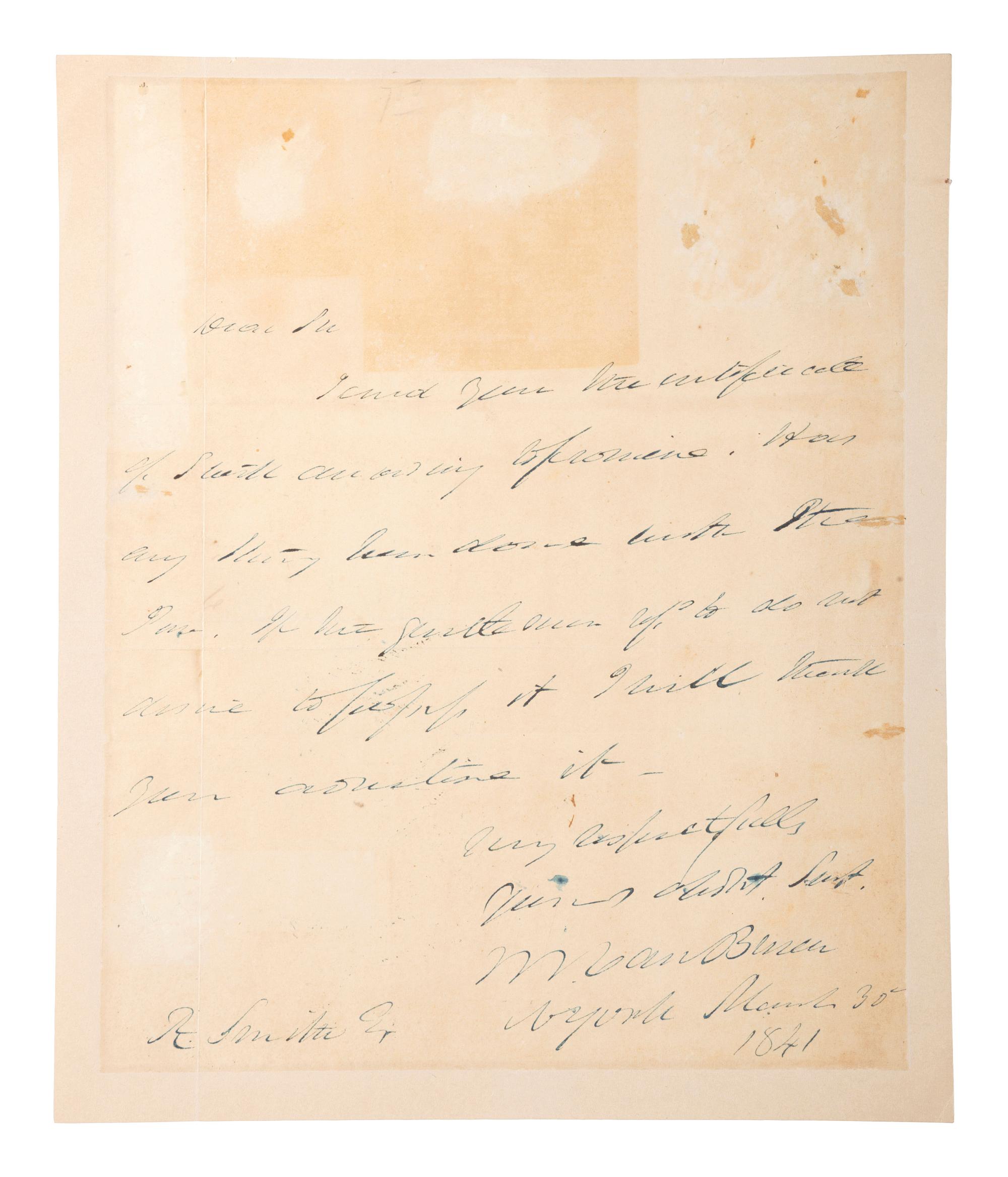 VAN BUREN, Martin (1782-1862). Autograph letter signed ("M. Van Buren") to A. Smith. New York, 30 March 1841. 1 page, 8vo, some offsetting, small separation at crease, mounted.