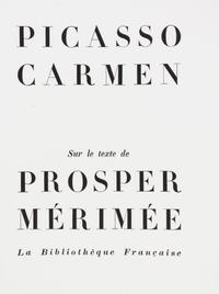(PICASSO, PABLO) MERIMEE, PROSPER. Carmen. [Paris, 1949]. Limited, signed.