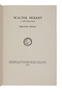 WOOLF, Virginia (1882-1941). Walter Sickert: a conversation . London: Hogarth Press, 1934.