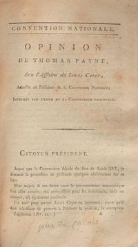 [French Revolution] Paine, Thomas, et al. Group of 2 Works Regarding French King Louis XVI