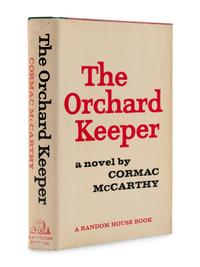 McCARTHY, Cormac (1933-2023). The Orchard Keeper . New York: Random House, 1965.