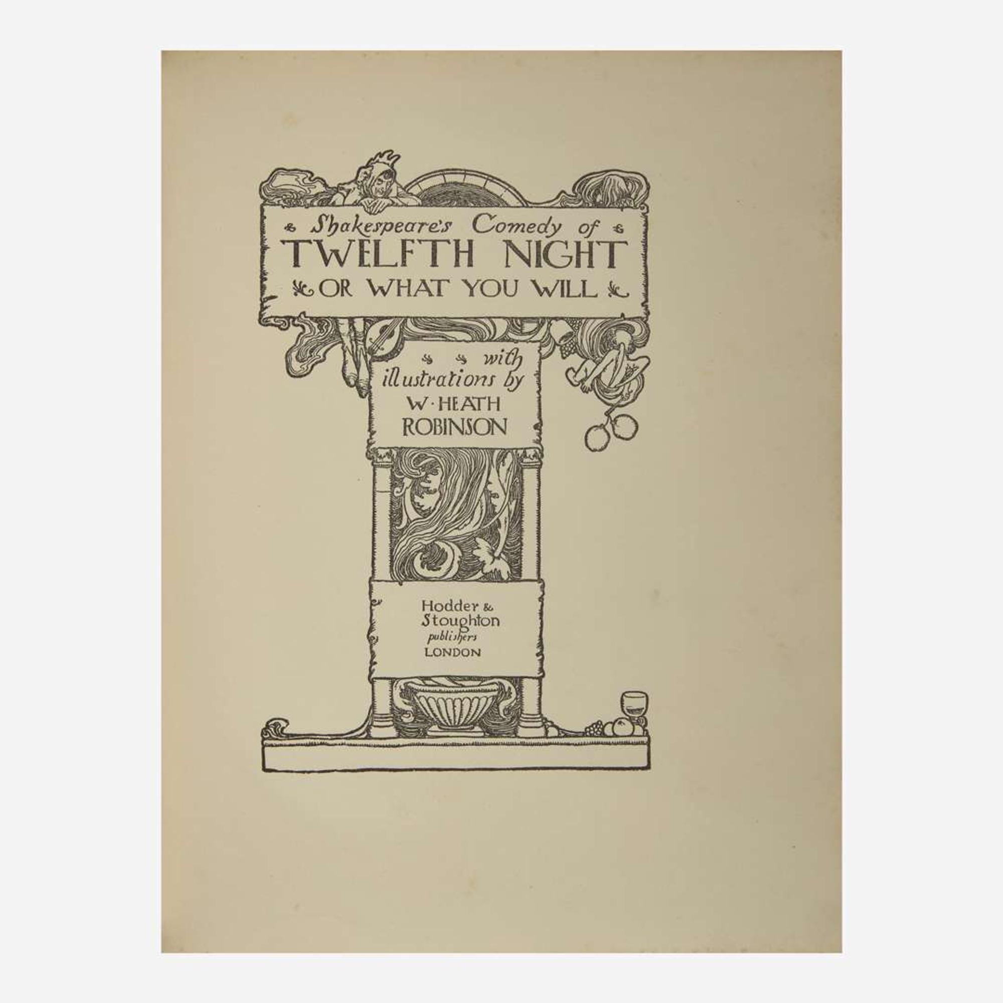 [Children's & Illustrated] [Robinson, W. Heath] Shakespeare, William Shakespeare's Comedy of Twelfth Night or What You Will