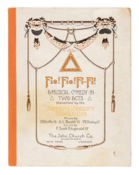 FITZGERALD, F. Scott (1896-1940). Fie! Fie! Fi-Fi! A Musical Comedy in Two Acts...Plot & Lyrics by F. Scott Fitzgerald . New York: John Church Co., 1914.