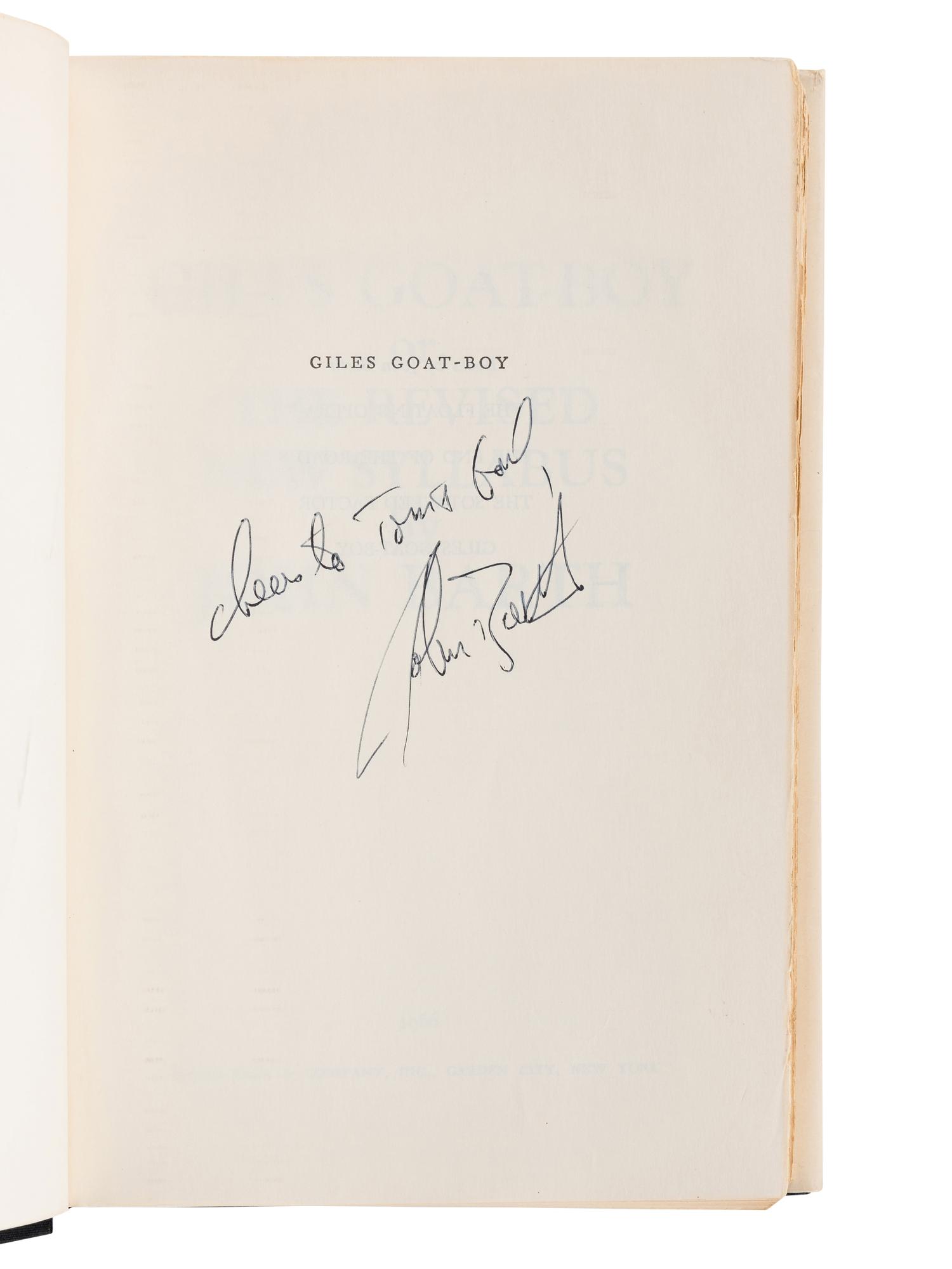 BARTH, John (b. 1930). A group of 3 works by Barth, ALL FIRST EDITIONS, ALL SIGNED OR INSCRIBED, comprising: