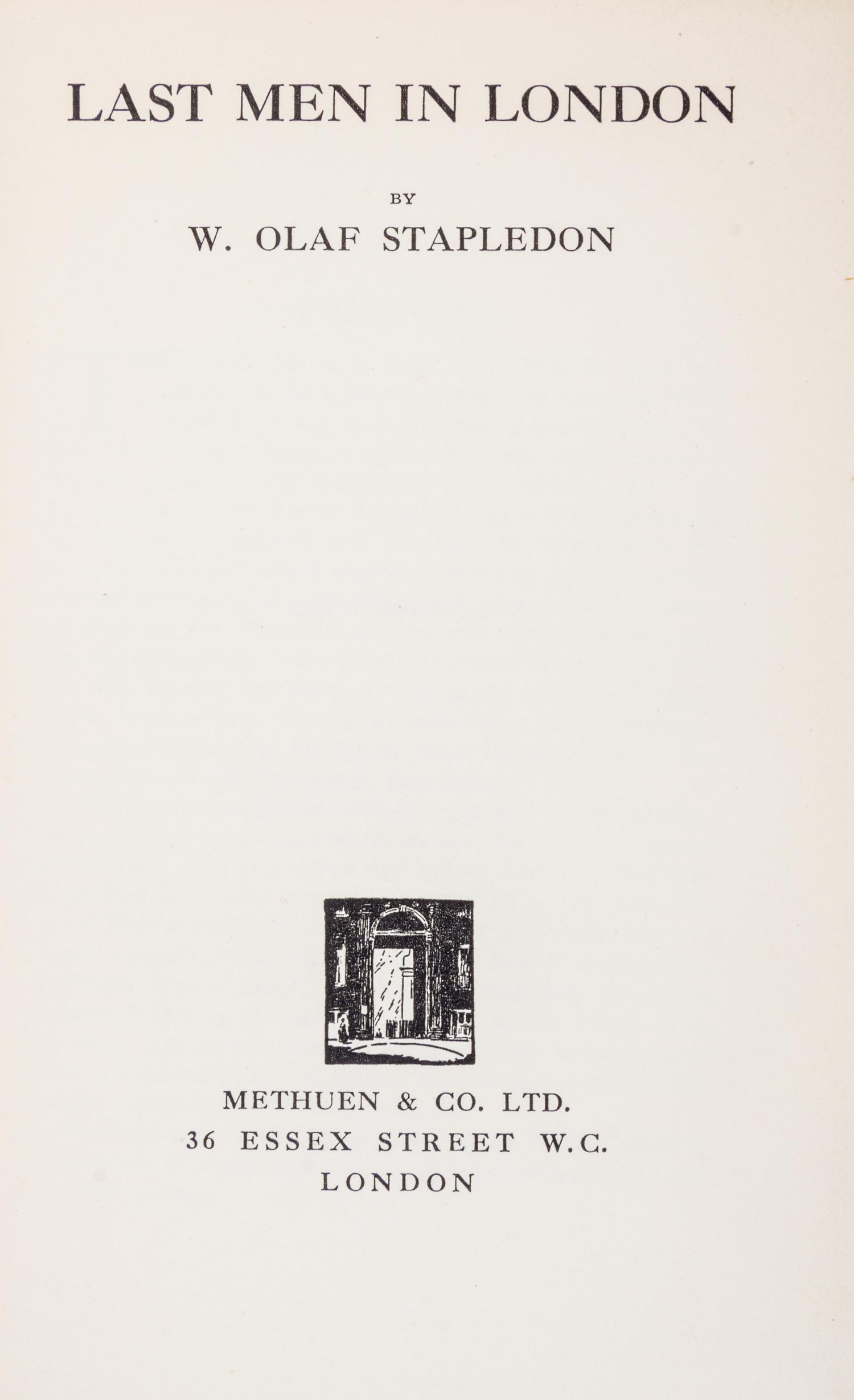 STAPLEDON, OLAF. Last Men in London. London, 1932. First edition.