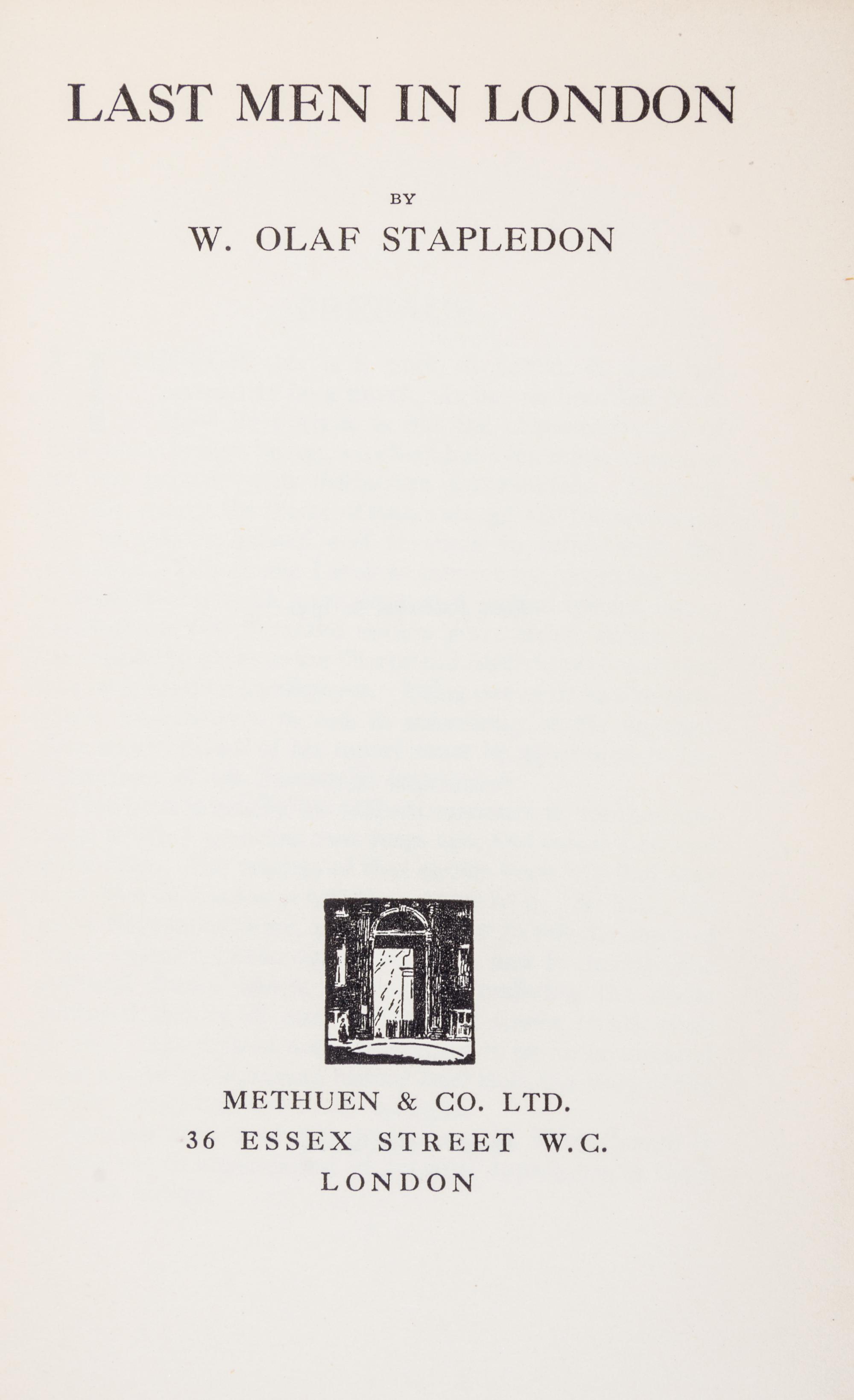 STAPLEDON, OLAF. Last Men in London. London, 1932. First edition.