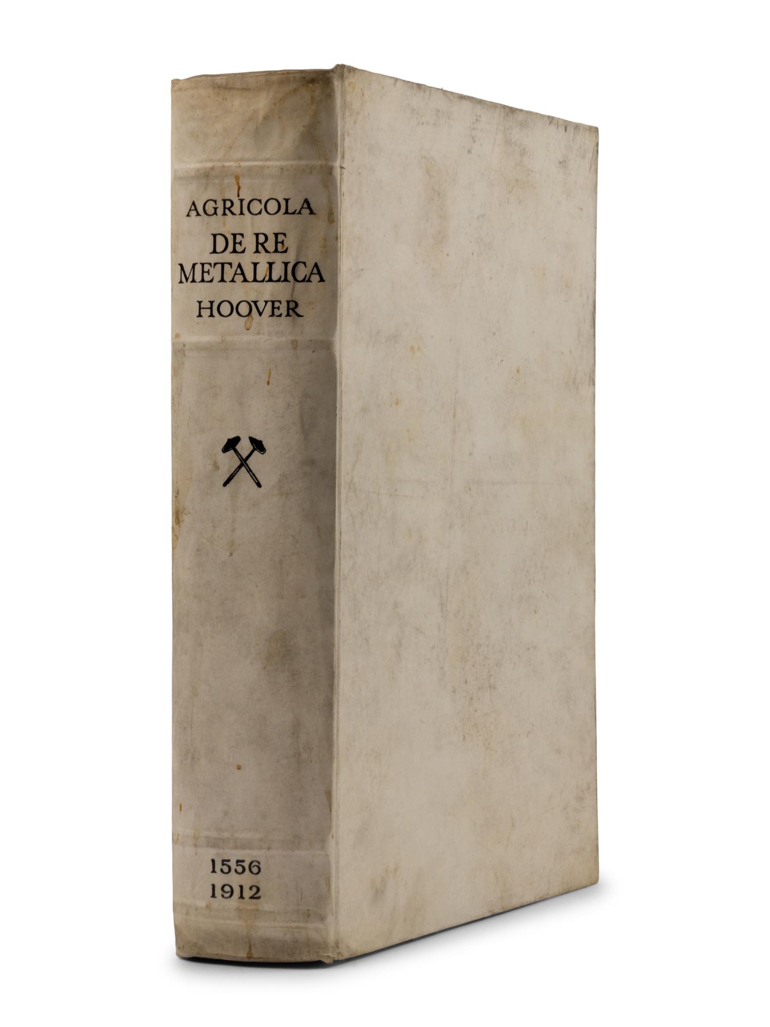 AGRICOLA, Georgius (1494-1555). De Re Metallica Translated from the First Latin Edition of 1556... Herbert Clark HOOVER and Lou Henry HOOVER, translators. London: The Mining Magazine, 1912.