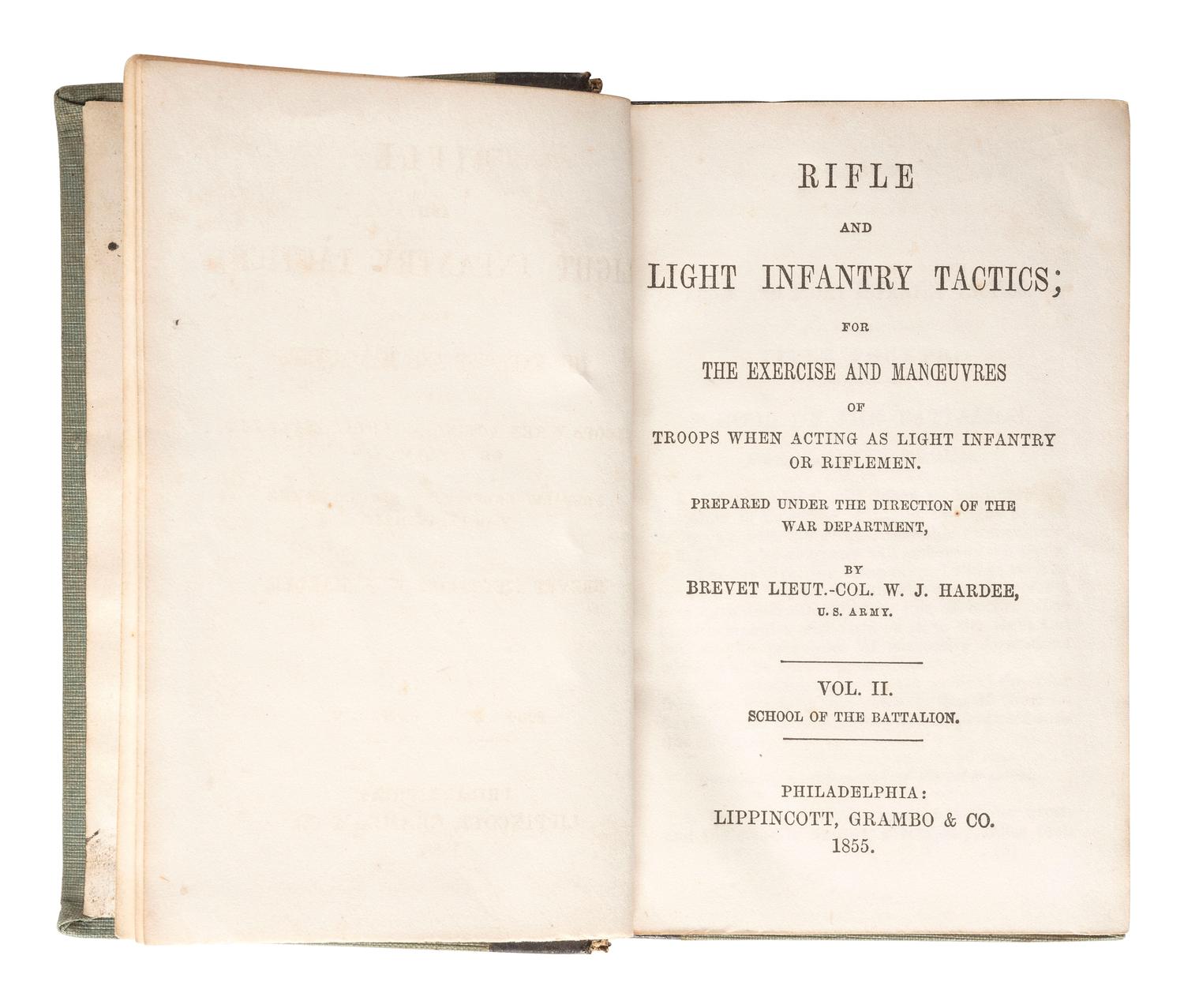 [CIVIL WAR]. HARDEE, William J. (1815-1873). Rifle and Light Infantry Tactics . Vol. II. Identified to E.S. Robinson, Co. H, 14th Maine Regiment.
