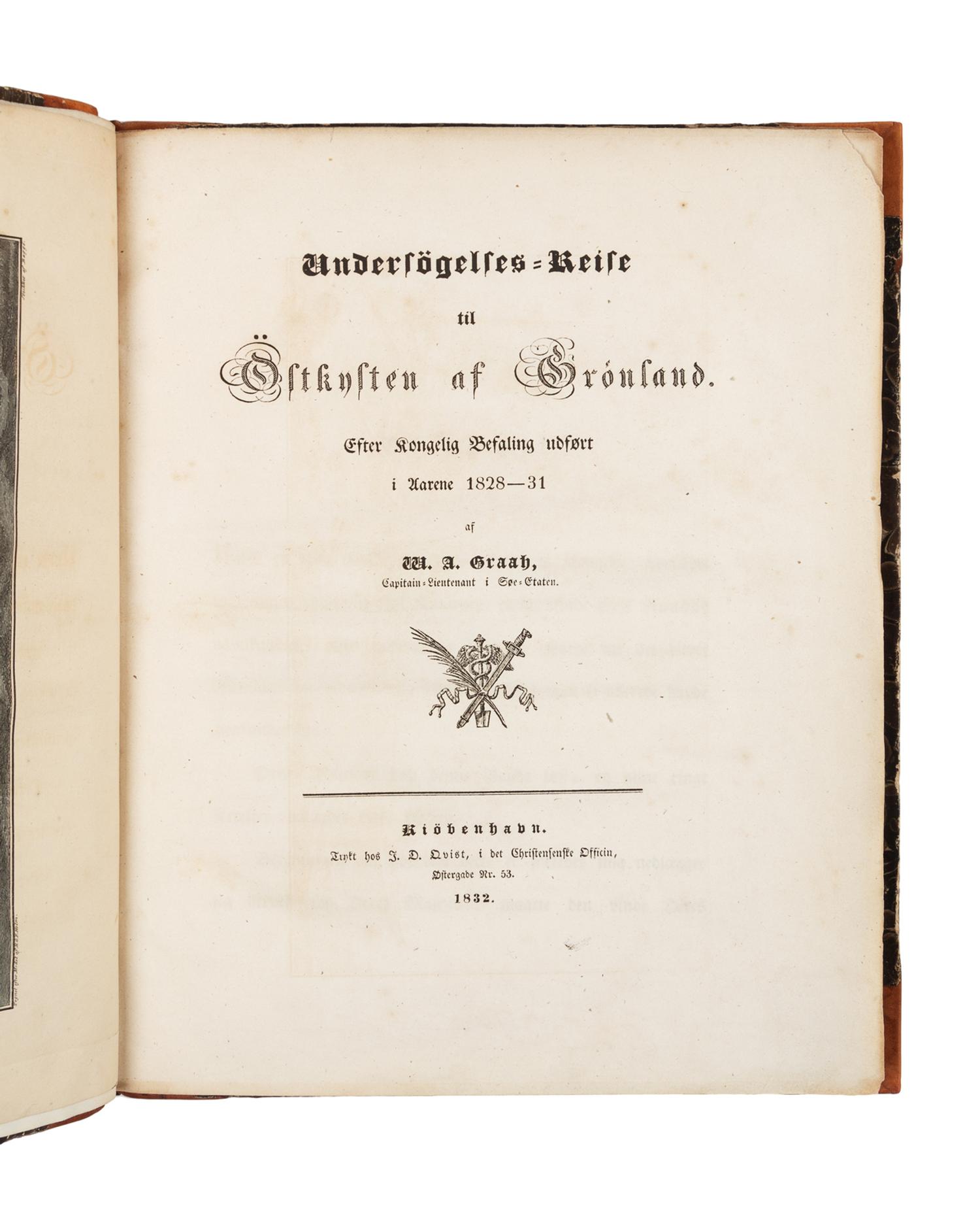 [Travel & Exploration]. Graah, Wilhelm August. Undersøgelses-reise til øst-kysten af Grønland…1828-1831