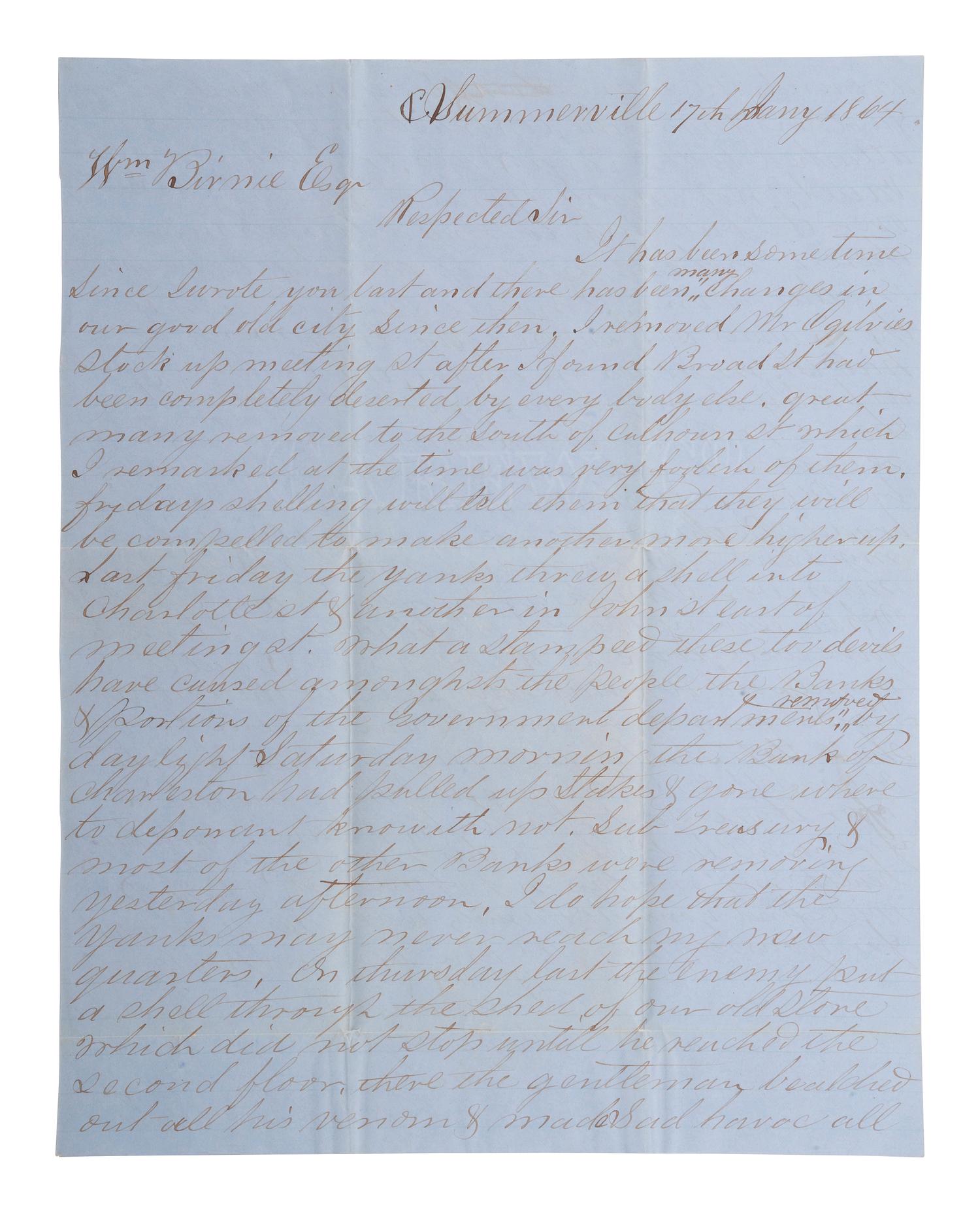 [CIVIL WAR]. A merchant's letter providing a detailed description of the bombing of Charleston, SC. Summerville, 17 January 1864.