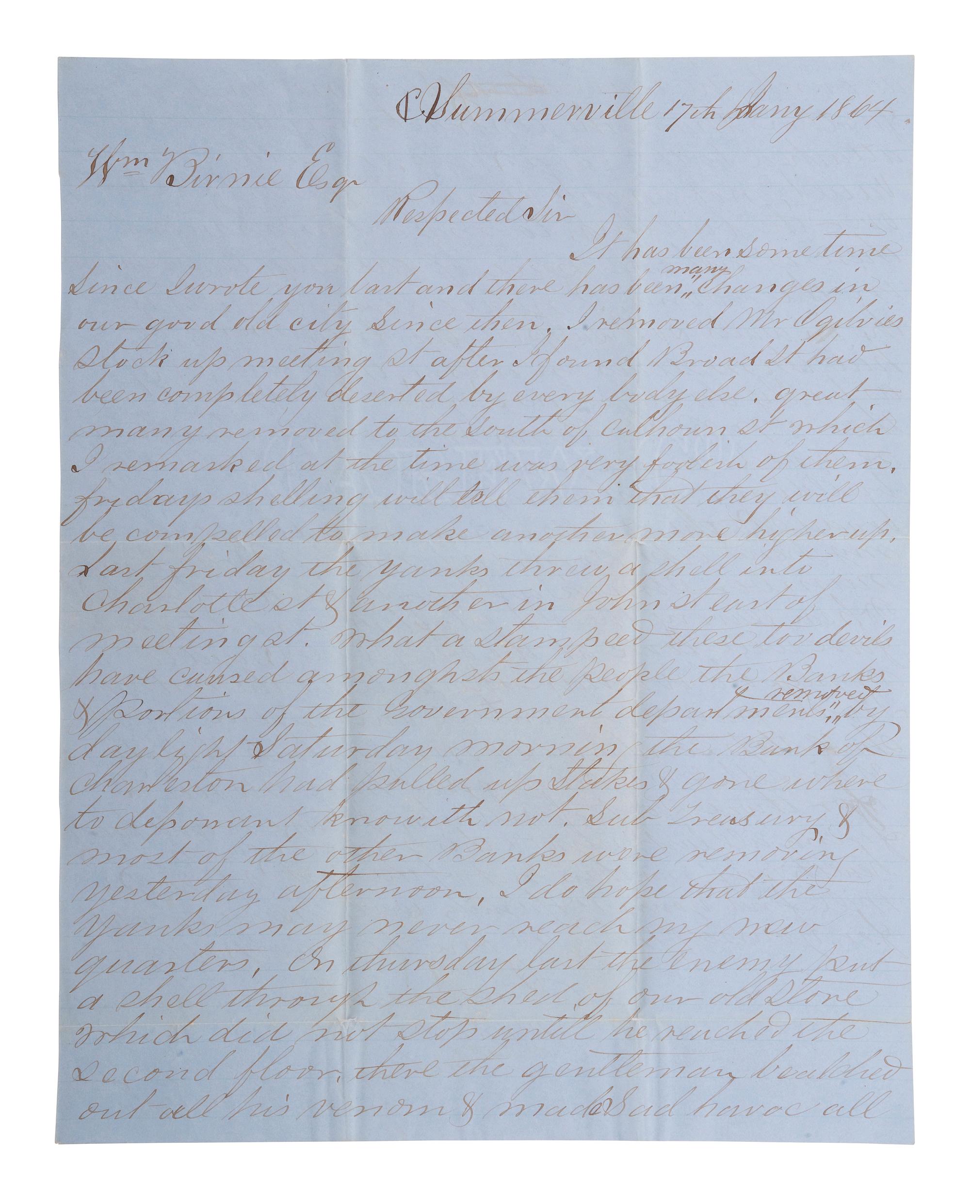 [CIVIL WAR]. A merchant's letter providing a detailed description of the bombing of Charleston, SC. Summerville, 17 January 1864.