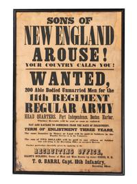 [CIVIL WAR]. Sons of New England Arouse! Your Country Calls You! Wanted, 200 Able Bodied Unmarried Men for the 11th Regiment Regular Army, Head Quarters, Fort Independence, Boston Harbor. Keene, NH: N.p., ca 1861.