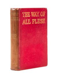 BUTLER, SAMUEL. The Way of all Flesh. London, 1903. First edition.