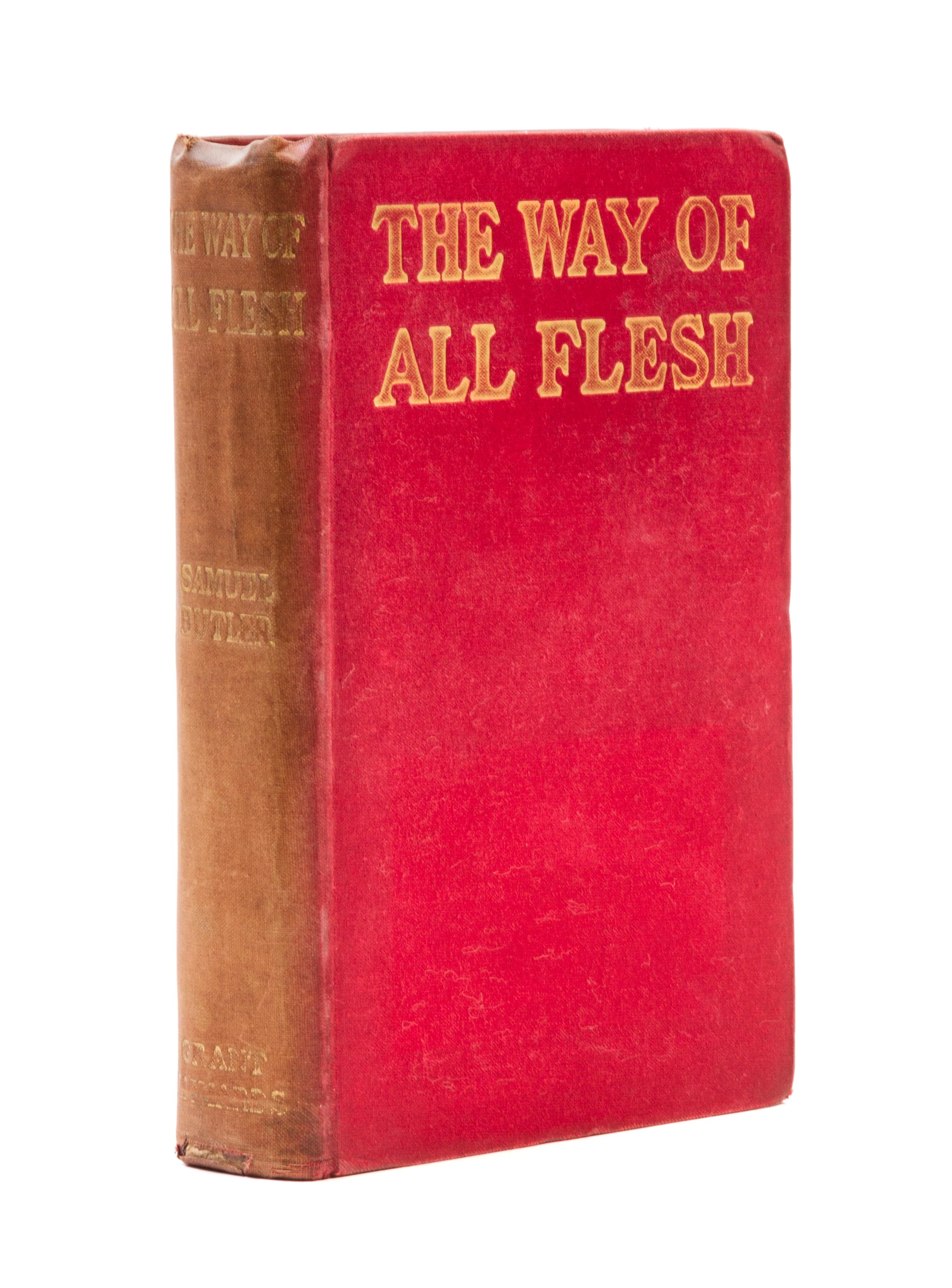 BUTLER, SAMUEL. The Way of all Flesh. London, 1903. First edition.