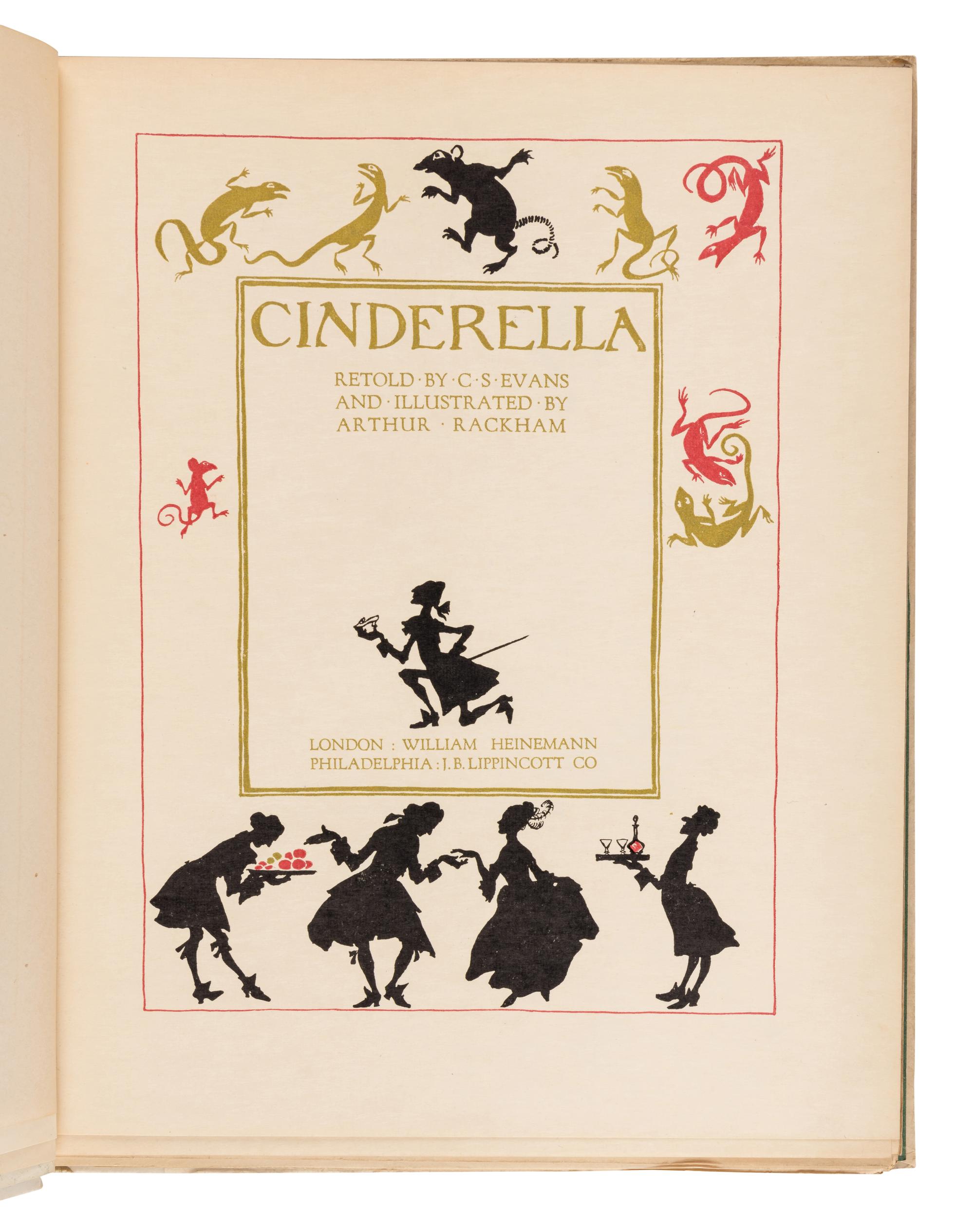 [RACKHAM, Arthur (1867-1939), illustrator]. EVANS, Charles Seddon (1883-1944). Cinderella . London and Philadelphia: William Heinemann and J.B. Lippincott Co., [1919].