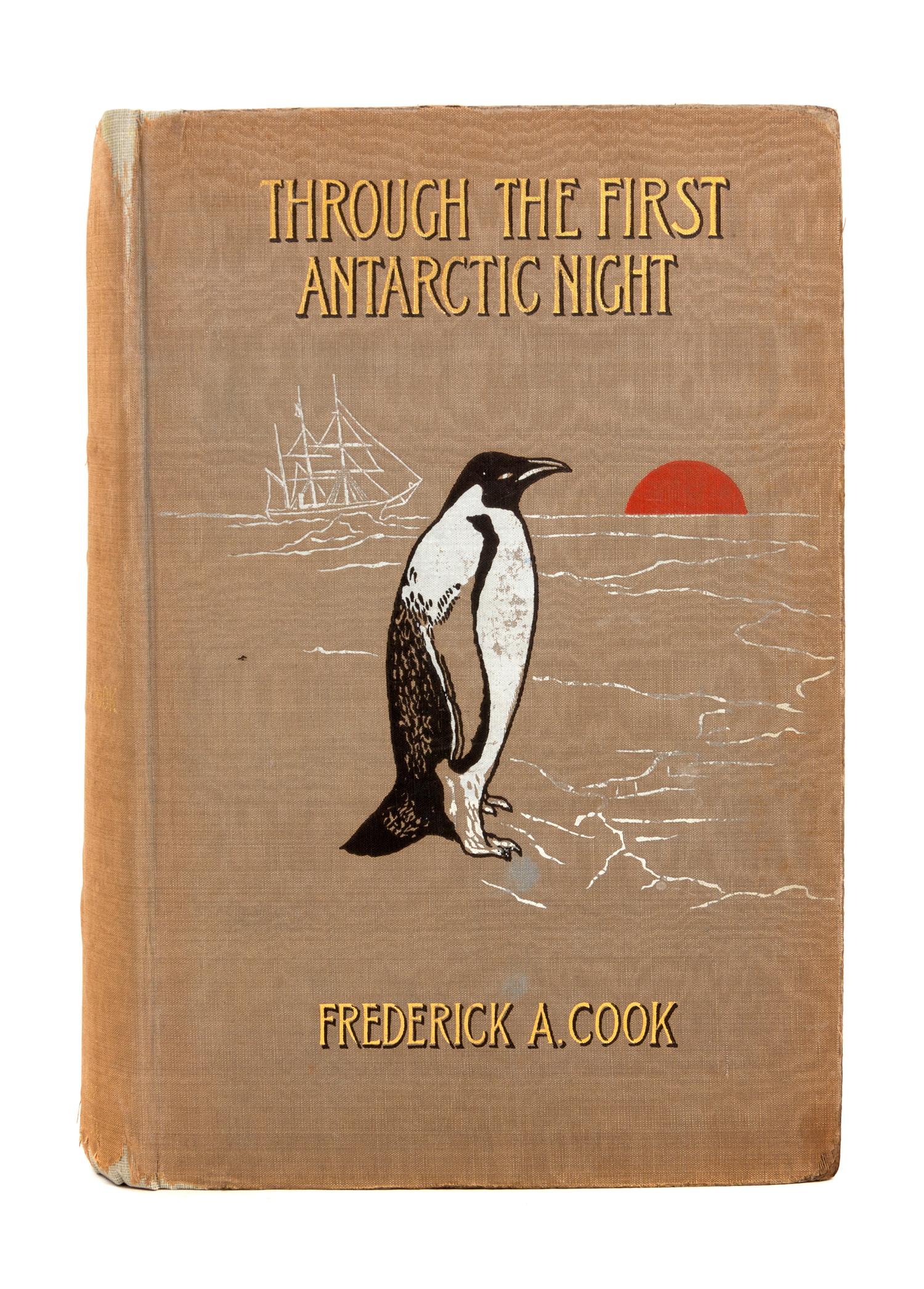 COOK, Frederick Albert (1865-1940). Through the First Antarctic Night 1898-1899. A Narrative of the Voyage of the 'Belgica' among newly