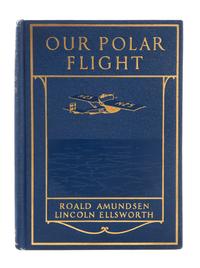 [AMUNDSEN AND ELLSWORTH - POLAR FLIGHT]. A group of 4 works, comprising:
