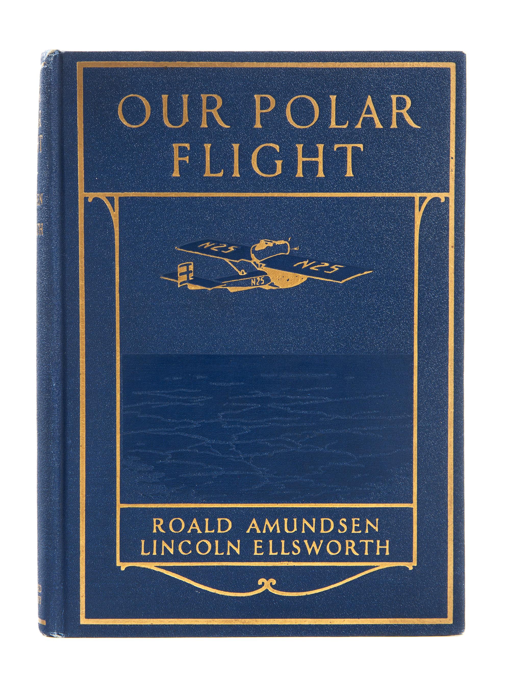 [AMUNDSEN AND ELLSWORTH - POLAR FLIGHT]. A group of 4 works, comprising: