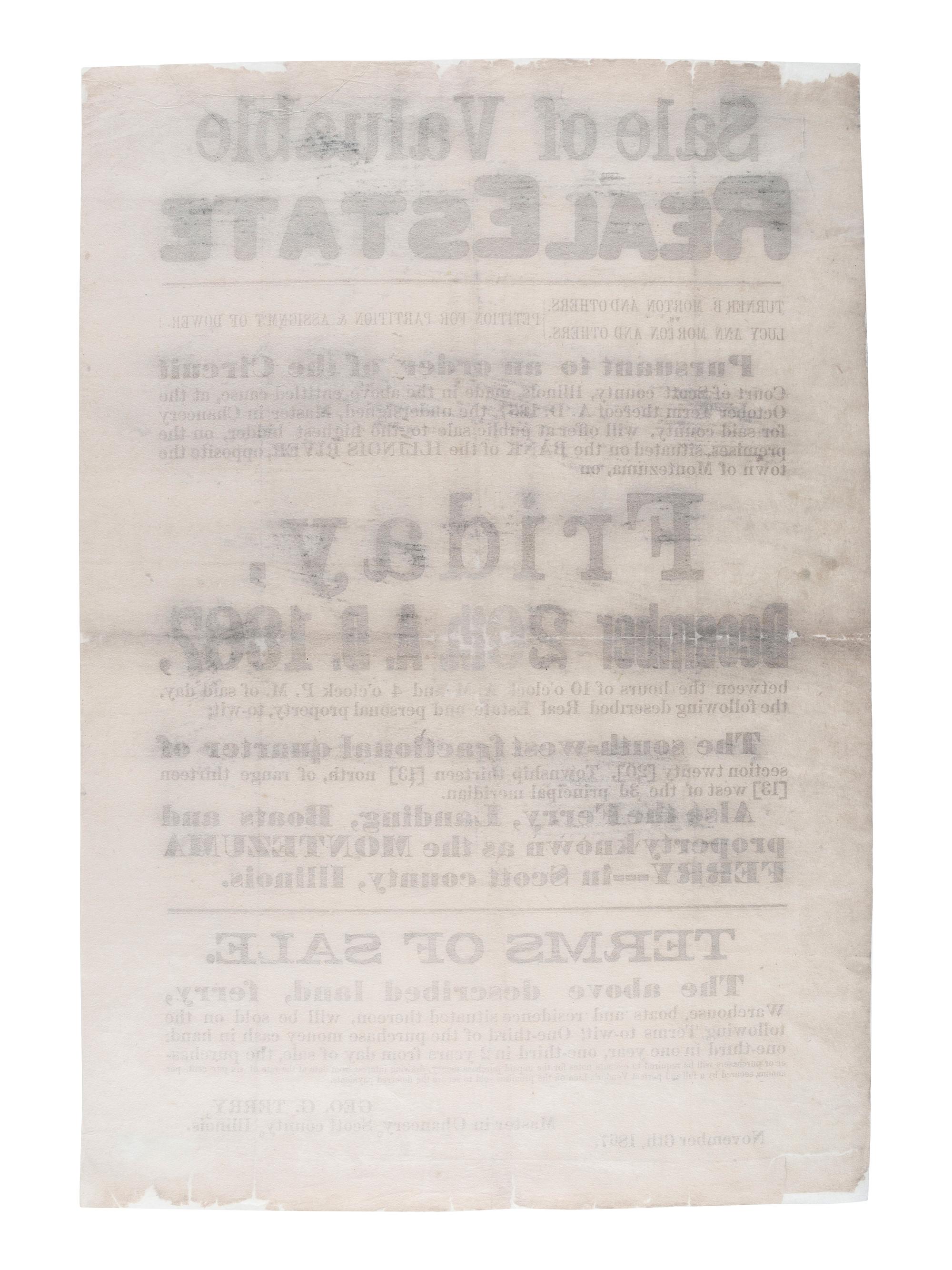 [ILLINOIS]. A group of 3 large nineteenth-century land and estate sale broadsides, comprising: