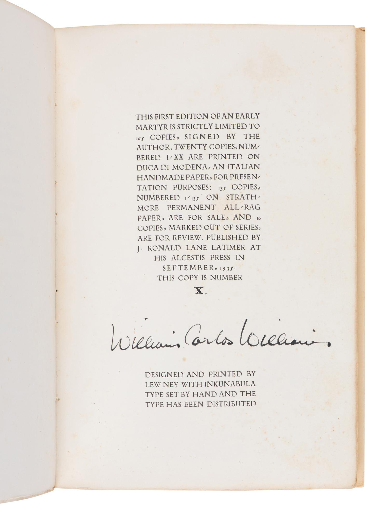 WILLIAMS, Carlos William (1883-1963). An Early Martyr . New York: The Alcestis Press, 1935.