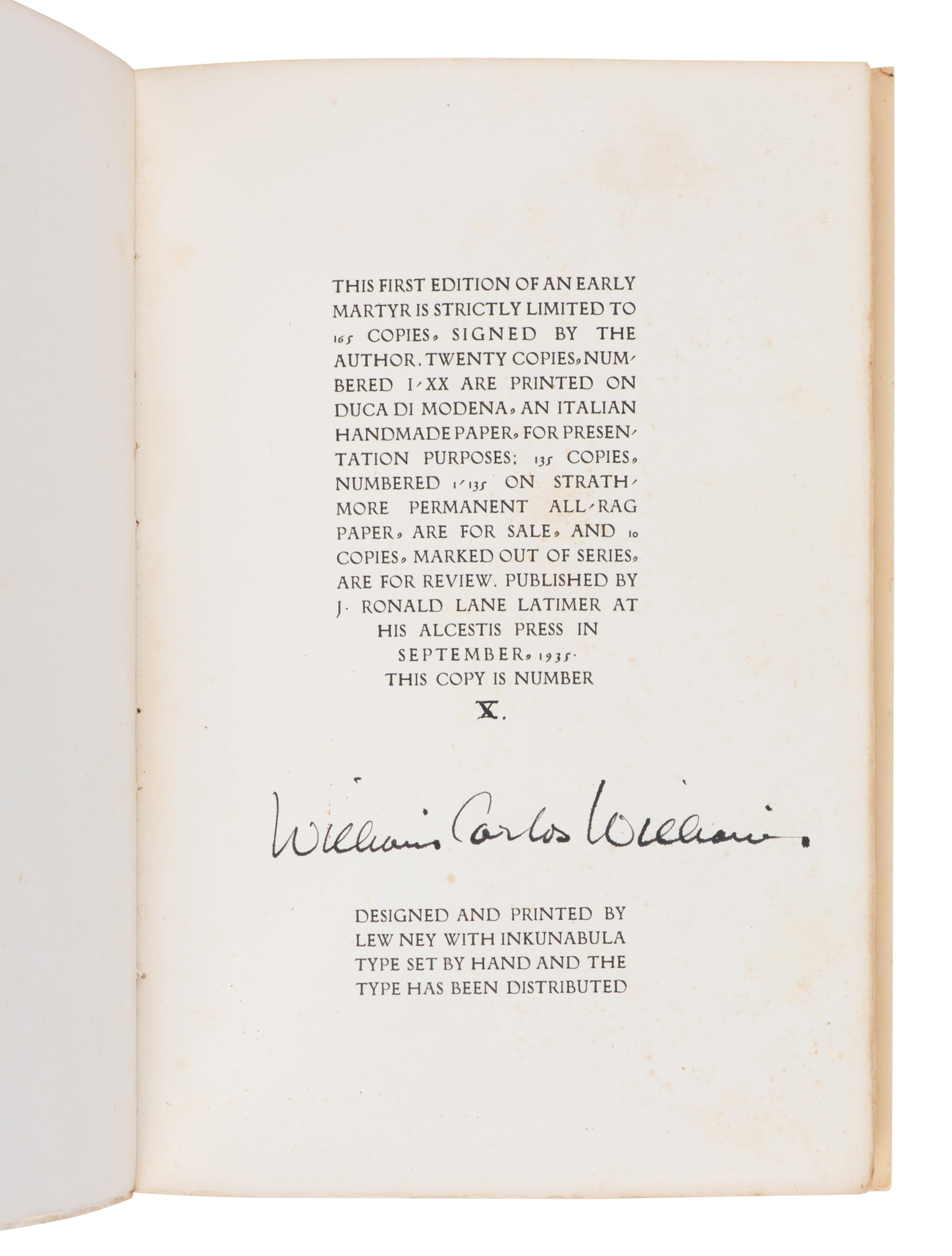 WILLIAMS, Carlos William (1883-1963). An Early Martyr . New York: The Alcestis Press, 1935.