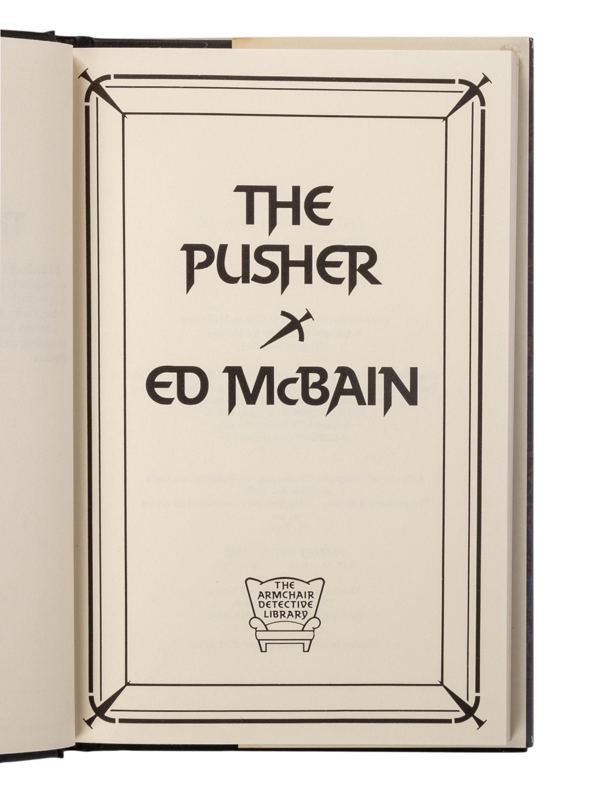 HUNTER, Evan (“Ed McBain”) (1926-2005). A group of 23 works by Hunter from the 87th Precinct Novels series, MOST FIRST EDITIONS, MANY SIGNED, comprising: