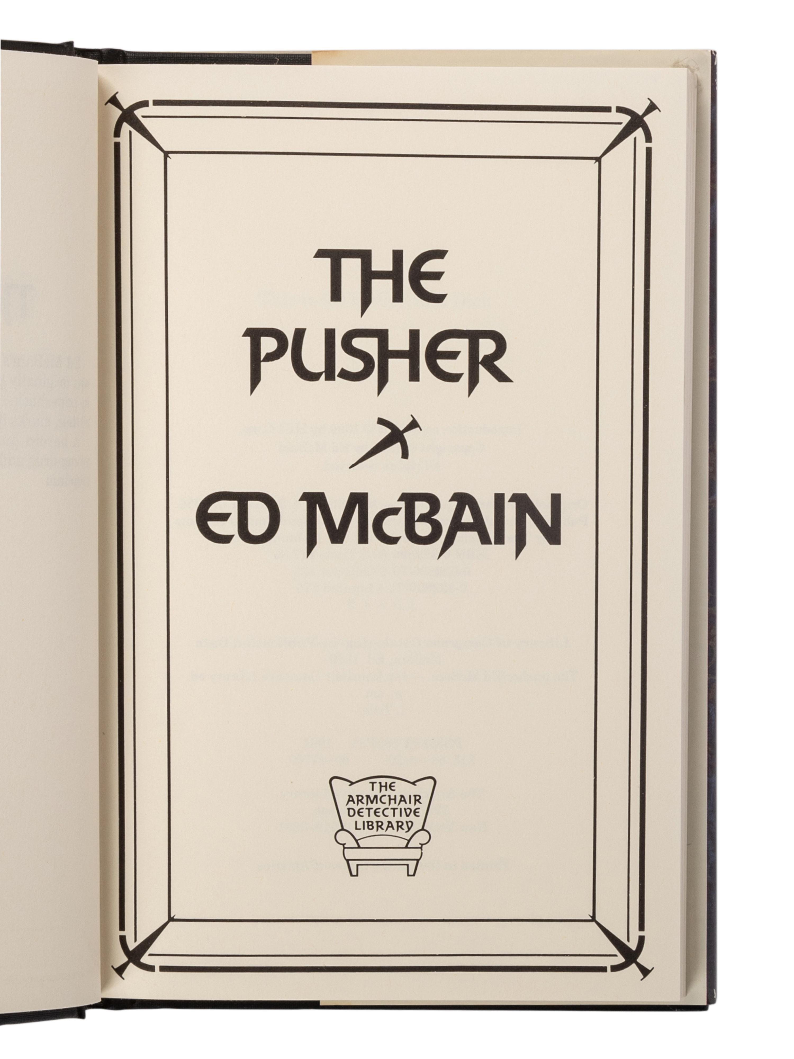 HUNTER, Evan (“Ed McBain”) (1926-2005). A group of 23 works by Hunter from the 87th Precinct Novels series, MOST FIRST EDITIONS, MANY SIGNED, comprising: