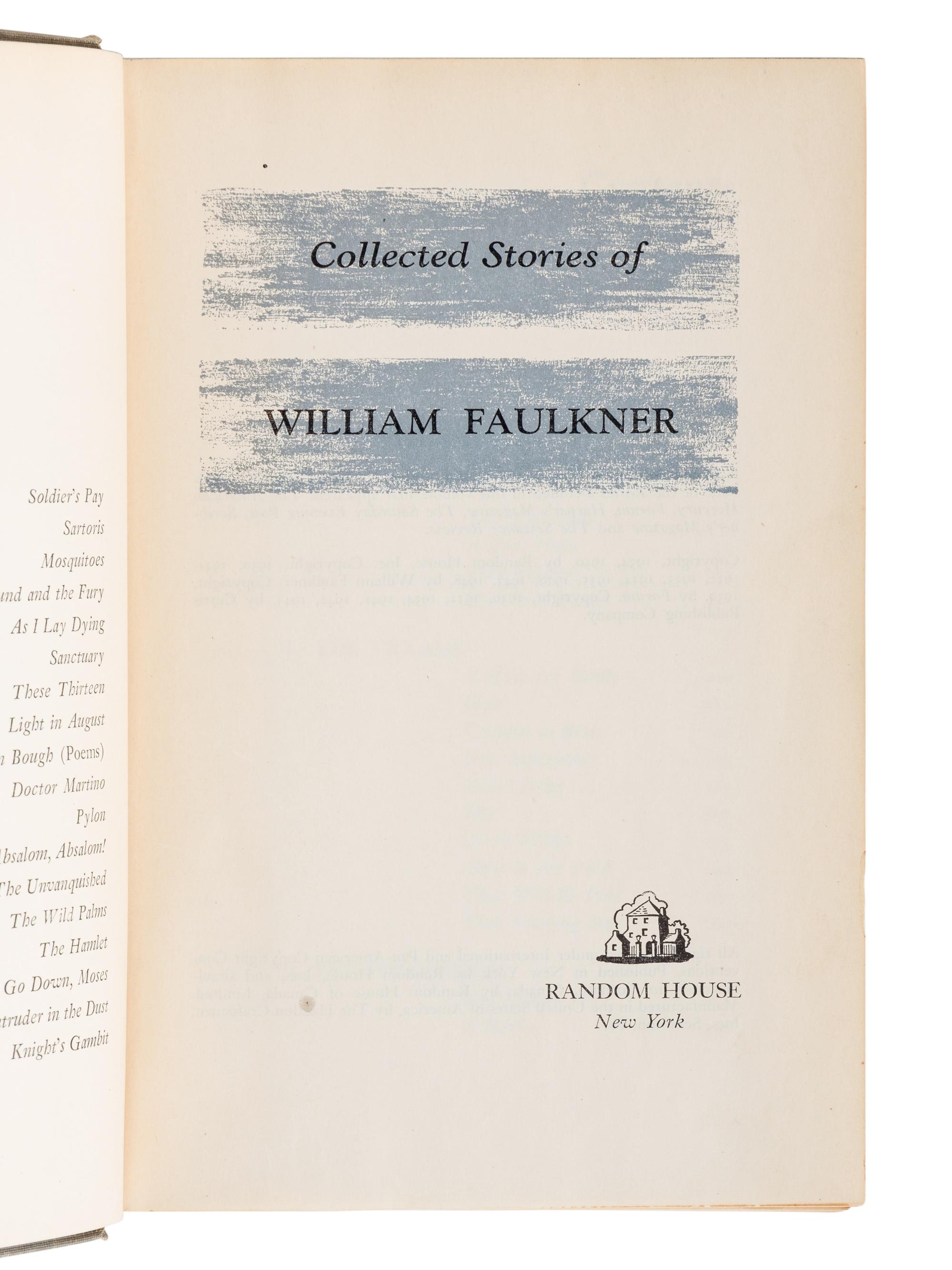 FAULKNER, William (1897-1962). A group of 5 FIRST EDITIONS and other works by Faulkner, comprising: