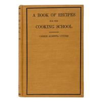 [African American]. Lyford, Carrie Alberta (1878-1954). A Book Of Recipes For The Cooking School. Hampton, VA: The Hampton Normal and Agricultural Institute, 1921.