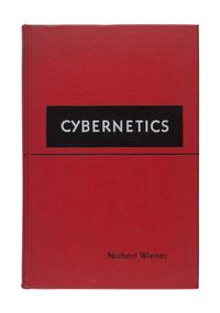 WIENER, Norbert (1894-1964). Cybernetics or control and communication in the animal and the machine . New York: John Wiley & Sons; Paris: Hermann et Cie, 1948.