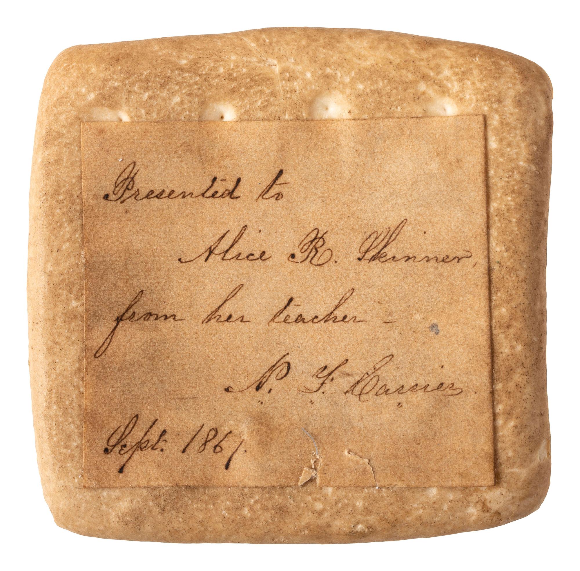 [CIVIL WAR]. Hardtack presented by a soldier to his former pupil, September 1861.