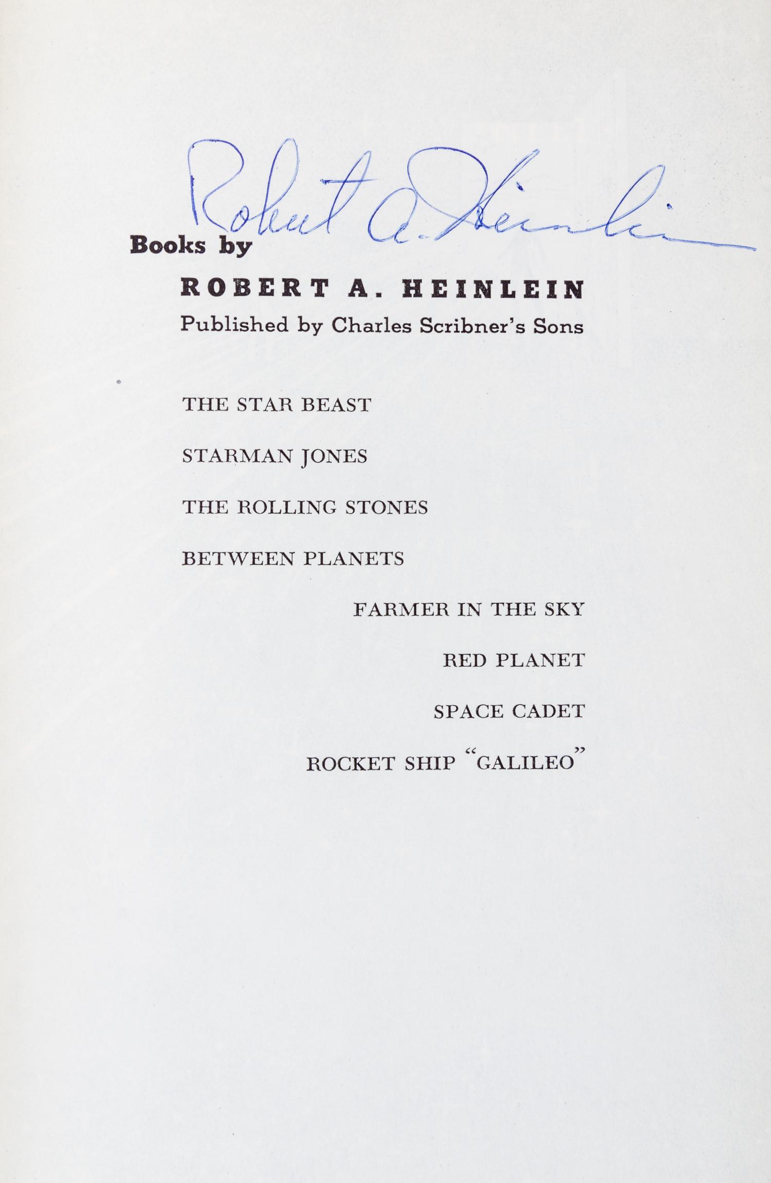 HEINLEIN, ROBERT A. Time for the Stars. New York, 1956. First edition, signed.