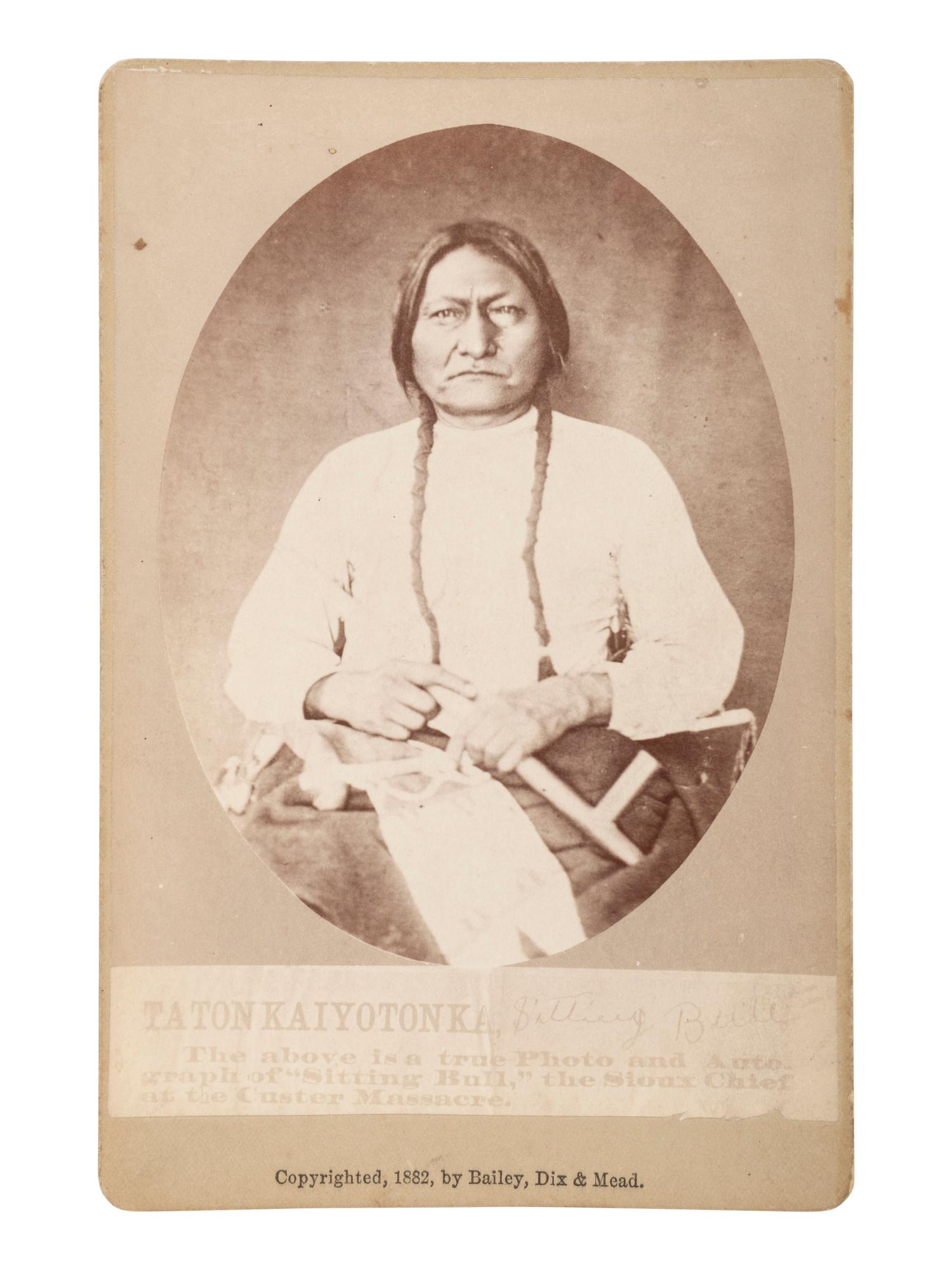[NATIVE AMERICANS]. Cabinet card of Sitting Bull. Fort Randall, D.T.: Bailey, Dix, & Mead, 1882.