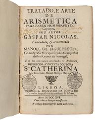 GASPAR, Nicolas. Tratado, e arte de Arismetica para fazer hum perfeyto Cayxeyro . Edited by Manuel de Figueiredo. Lisbon: Bernardo da Costa de Carvalho, 1716.
