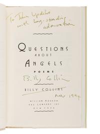 COLLINS, Billy (b. 1941). Questions About Angels . New York: William Morrow and Company, Inc., 1991.