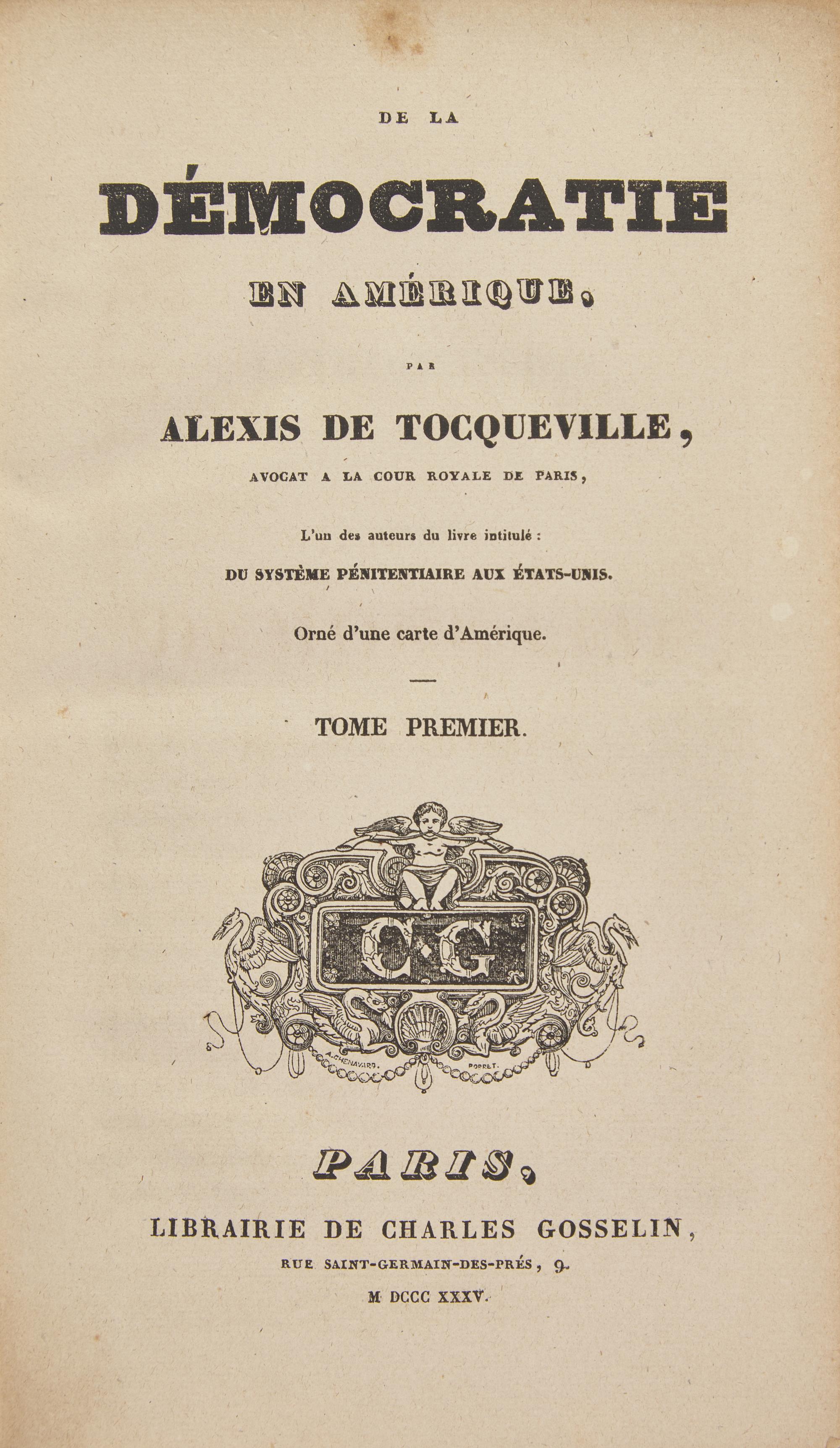 [Tocqueville, Alexis de] De la Democratie en Amerique...