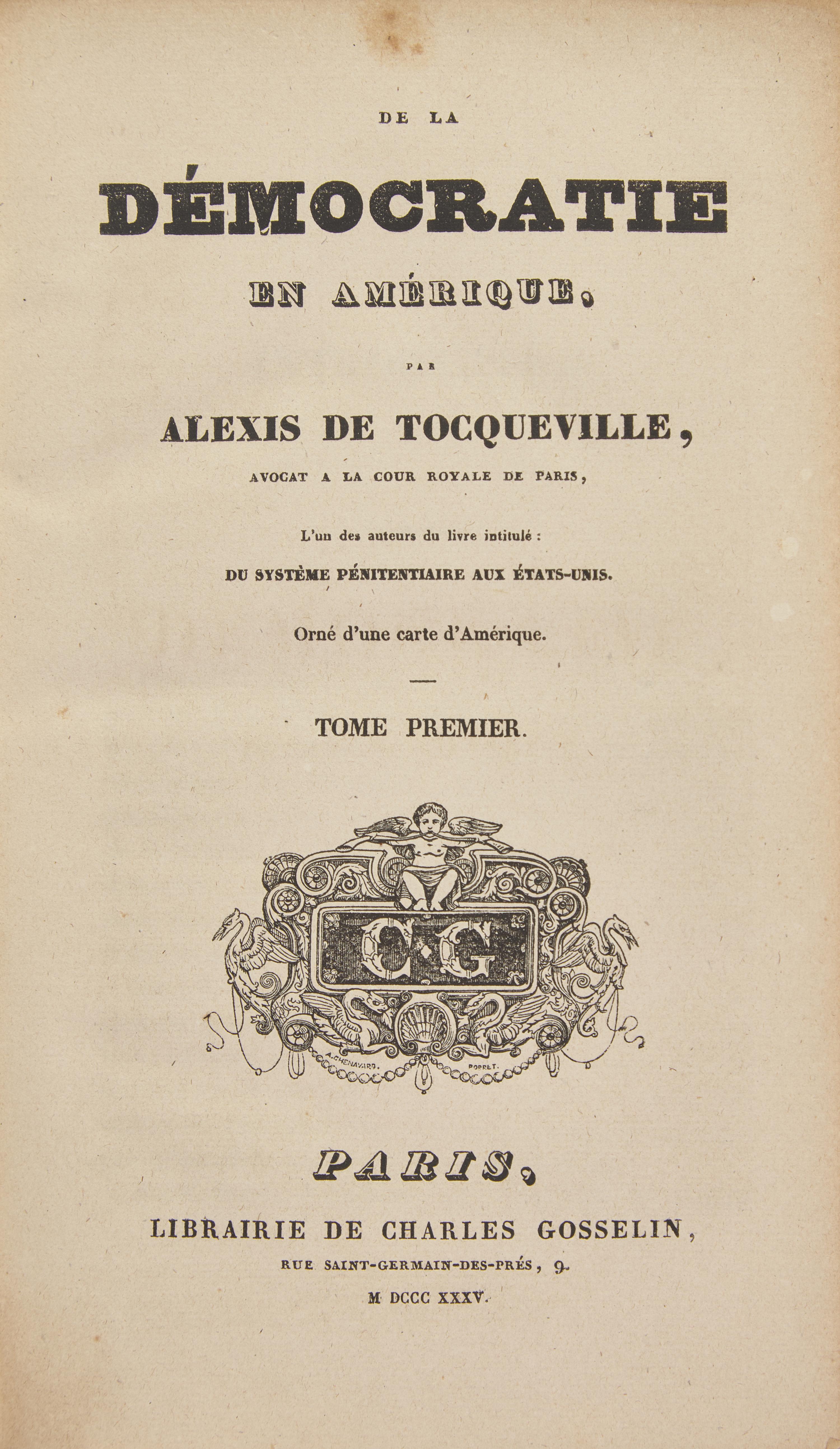 [Tocqueville, Alexis de] De la Democratie en Amerique...